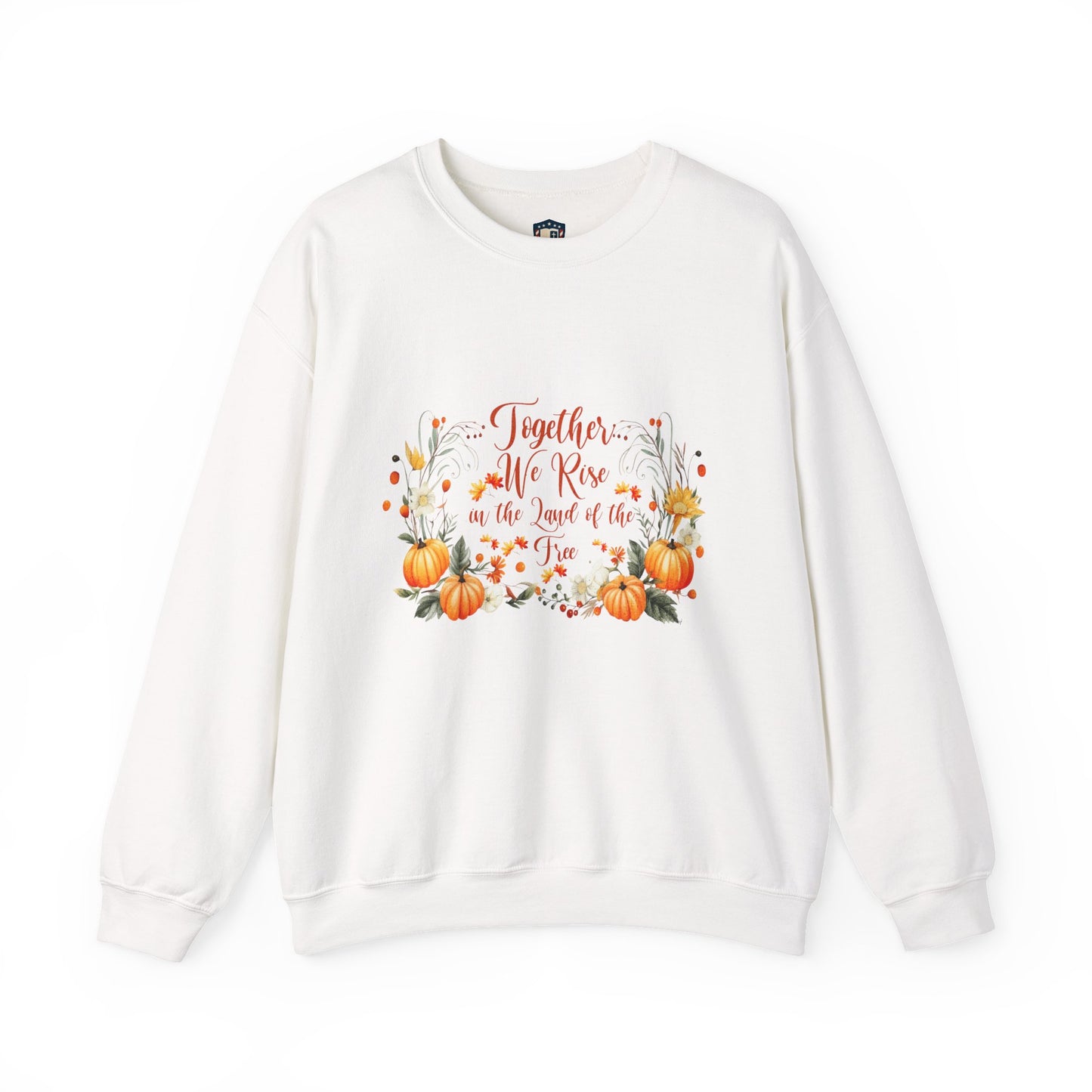 Fall Themed Unisex Sweatshirt - Together We Rise