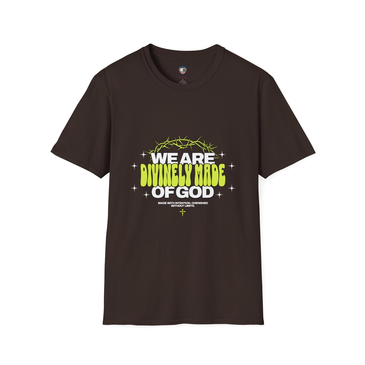 We are Divinely Made of God Inspired Unisex T-shirt