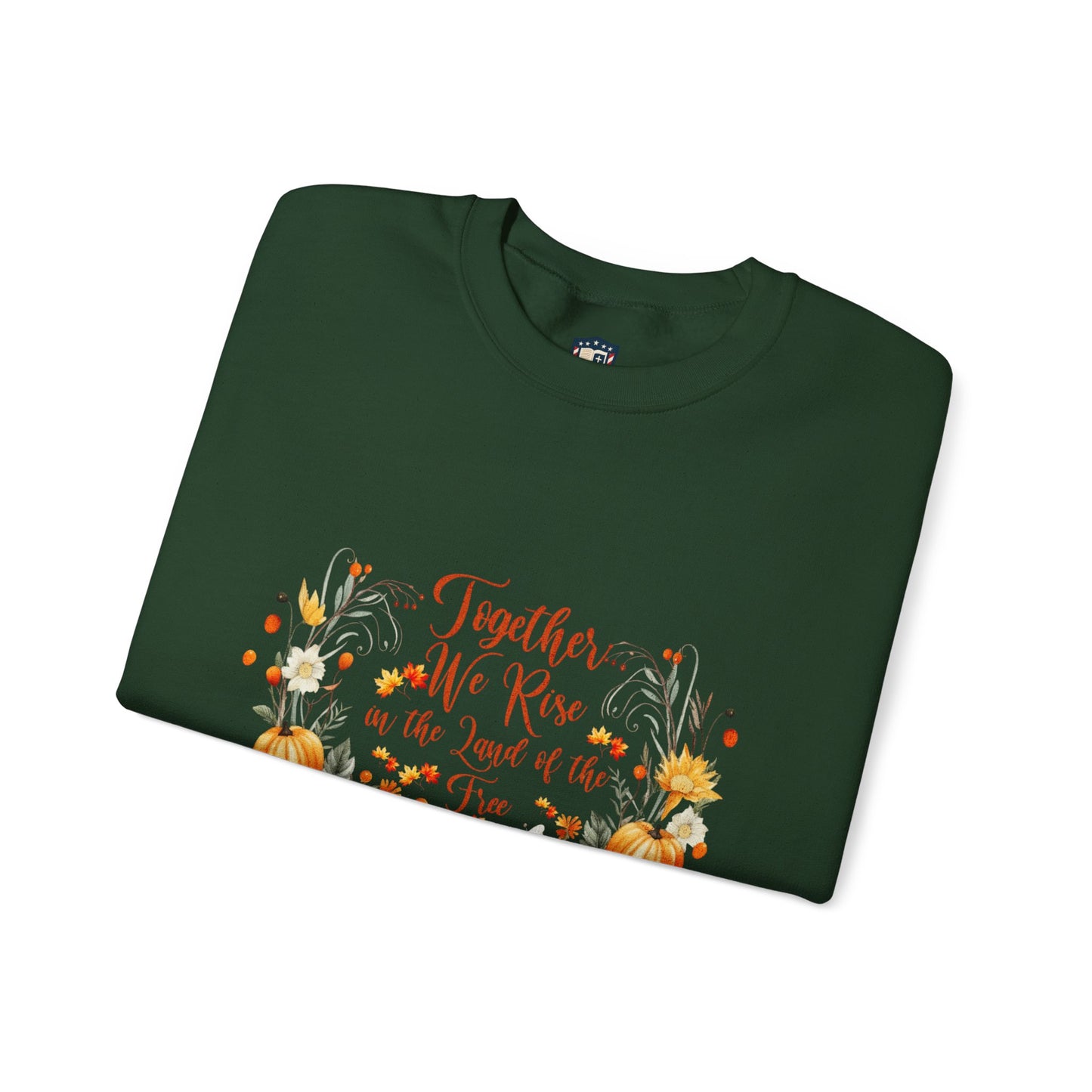 Fall Themed Unisex Sweatshirt - Together We Rise