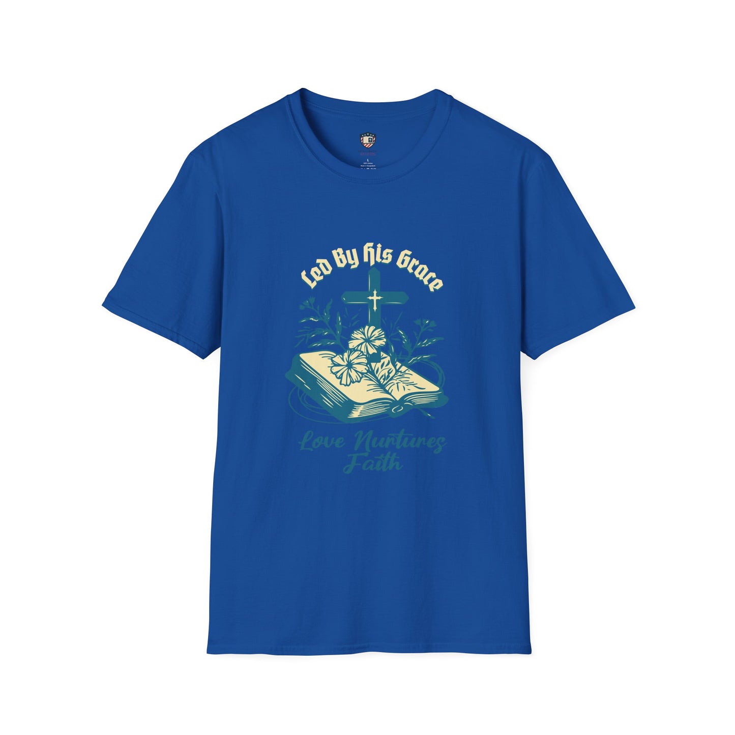 Love Nurtures Faith Inspired Unisex T-shirt