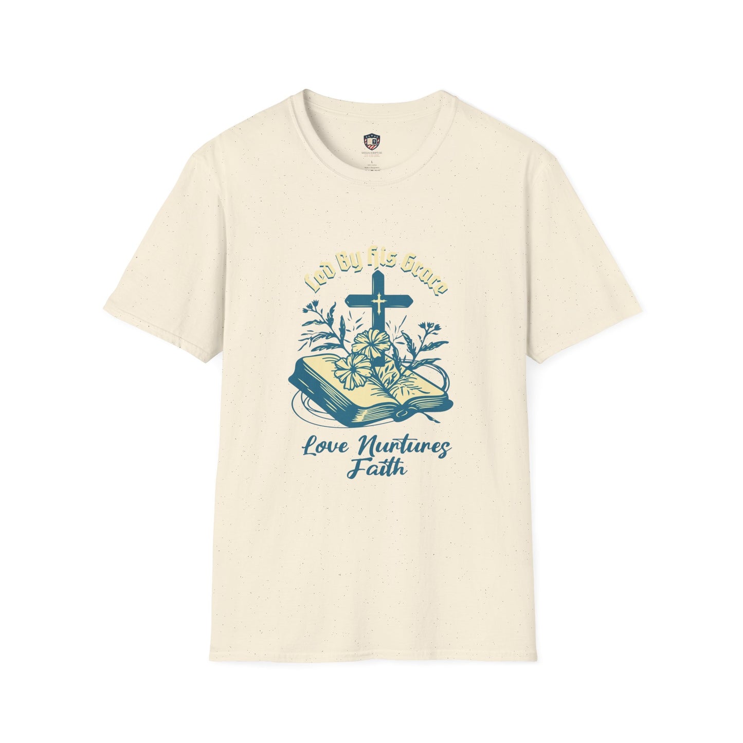 Love Nurtures Faith Inspired Unisex T-shirt