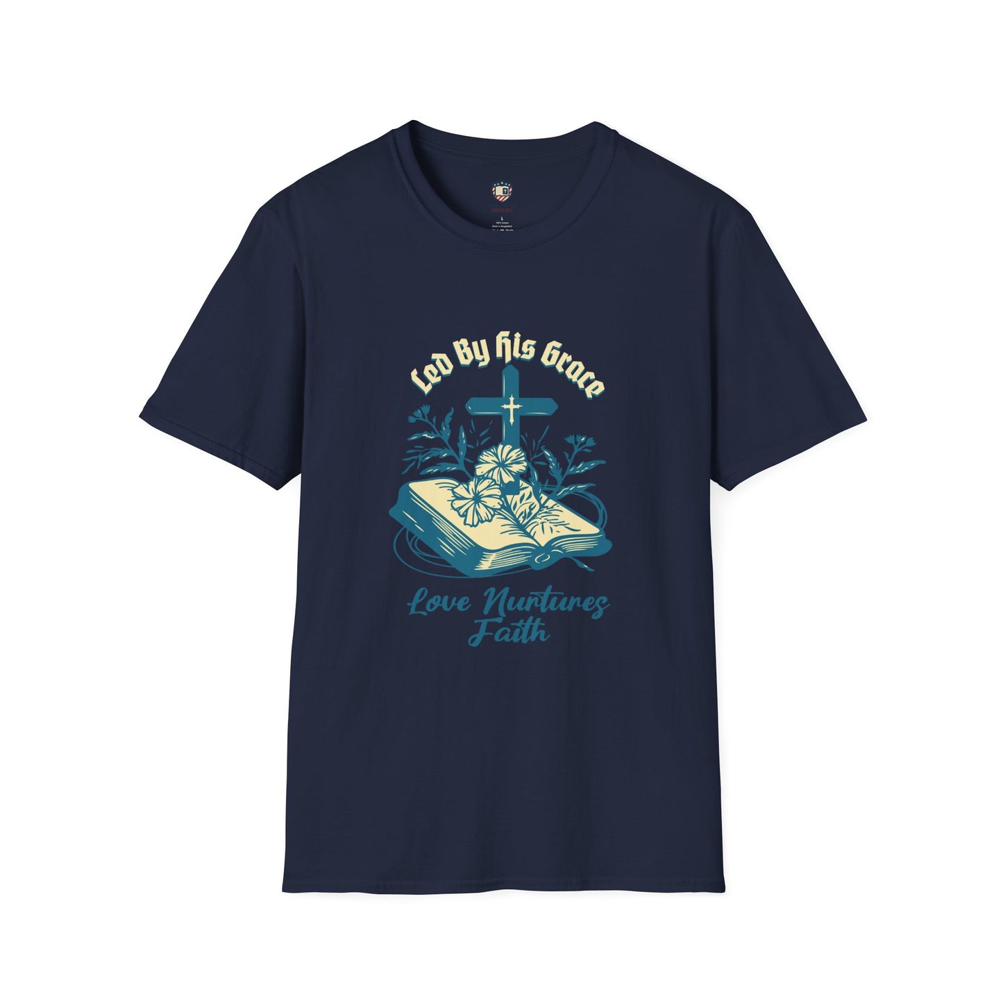 Love Nurtures Faith Inspired Unisex T-shirt