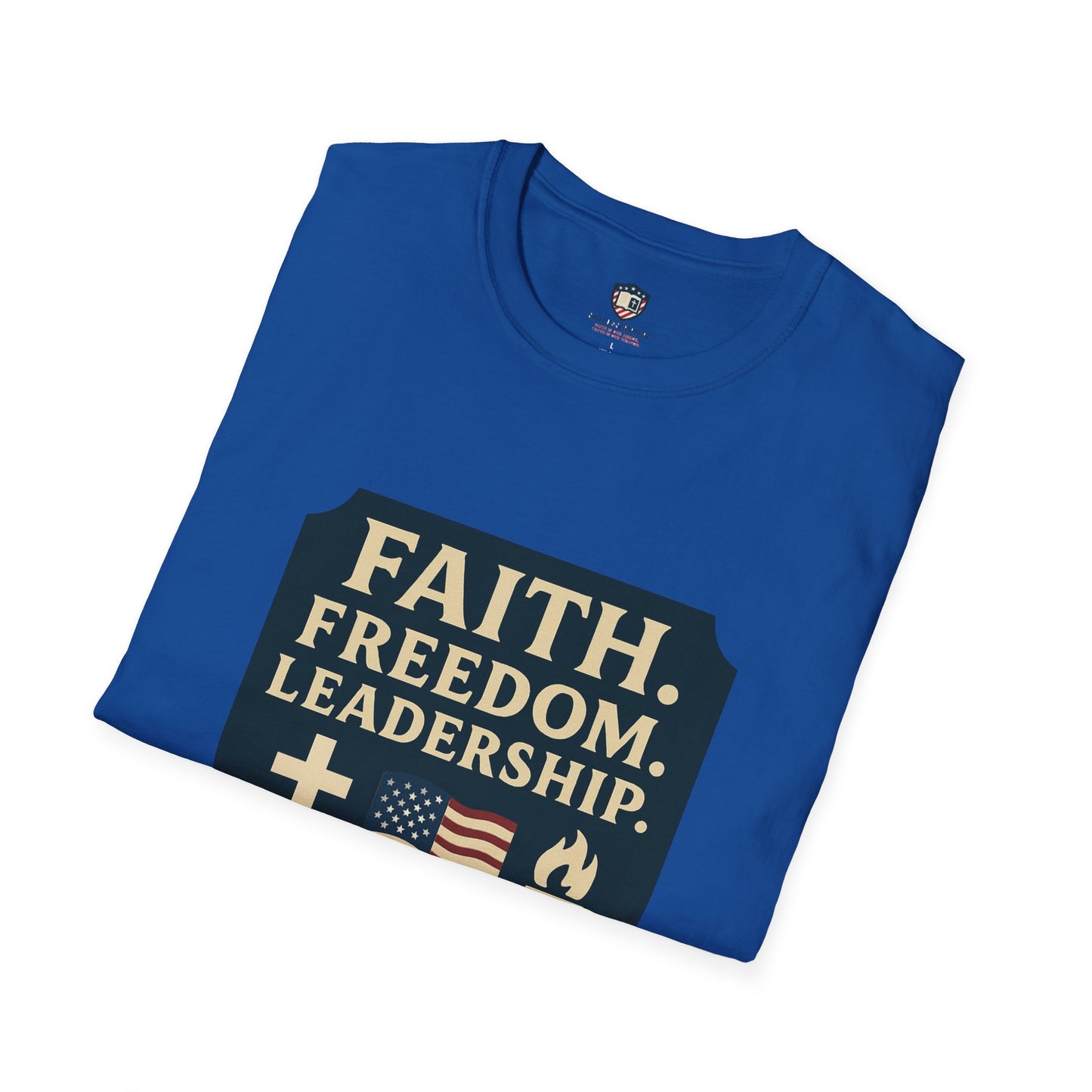 Faith, Freedom, Leadership Unisex T-Shirt
