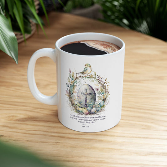 Christian Ceramic Mug – John 11:25 Resurrection Scripture Design