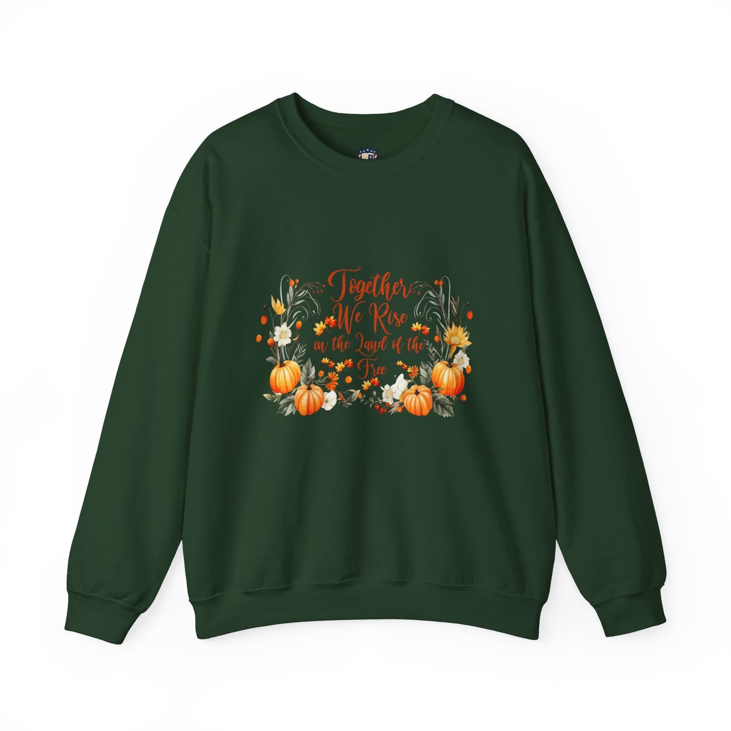 Fall Themed Unisex Sweatshirt - Together We Rise