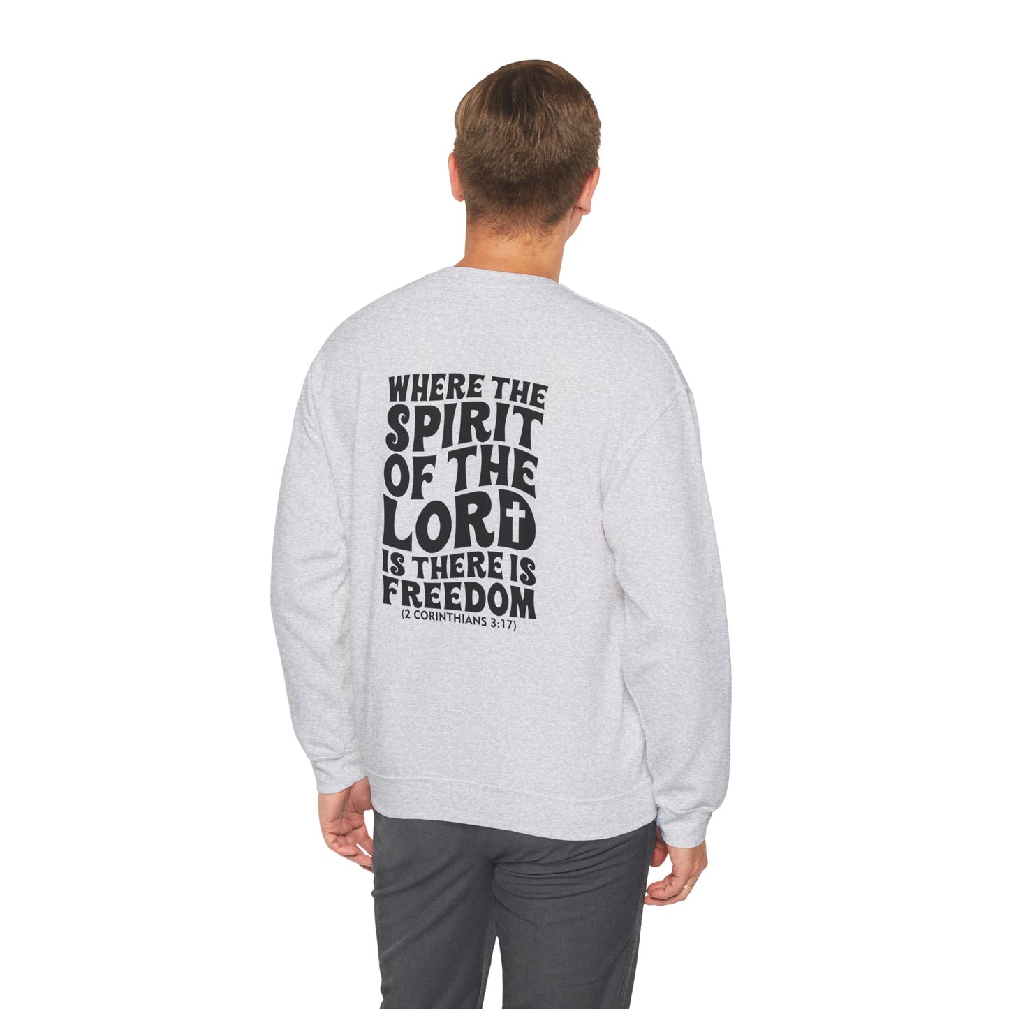 "Where the Spirit of the Lord Is" Unisex Sweatshirt