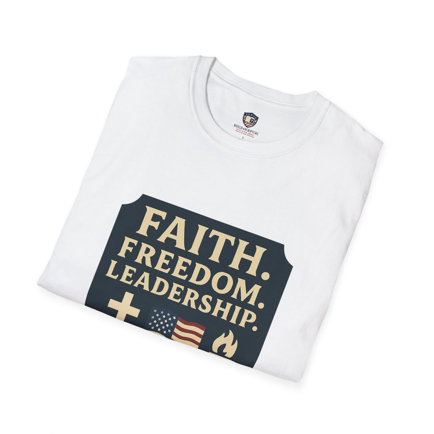 Faith, Freedom, Leadership Unisex T-Shirt