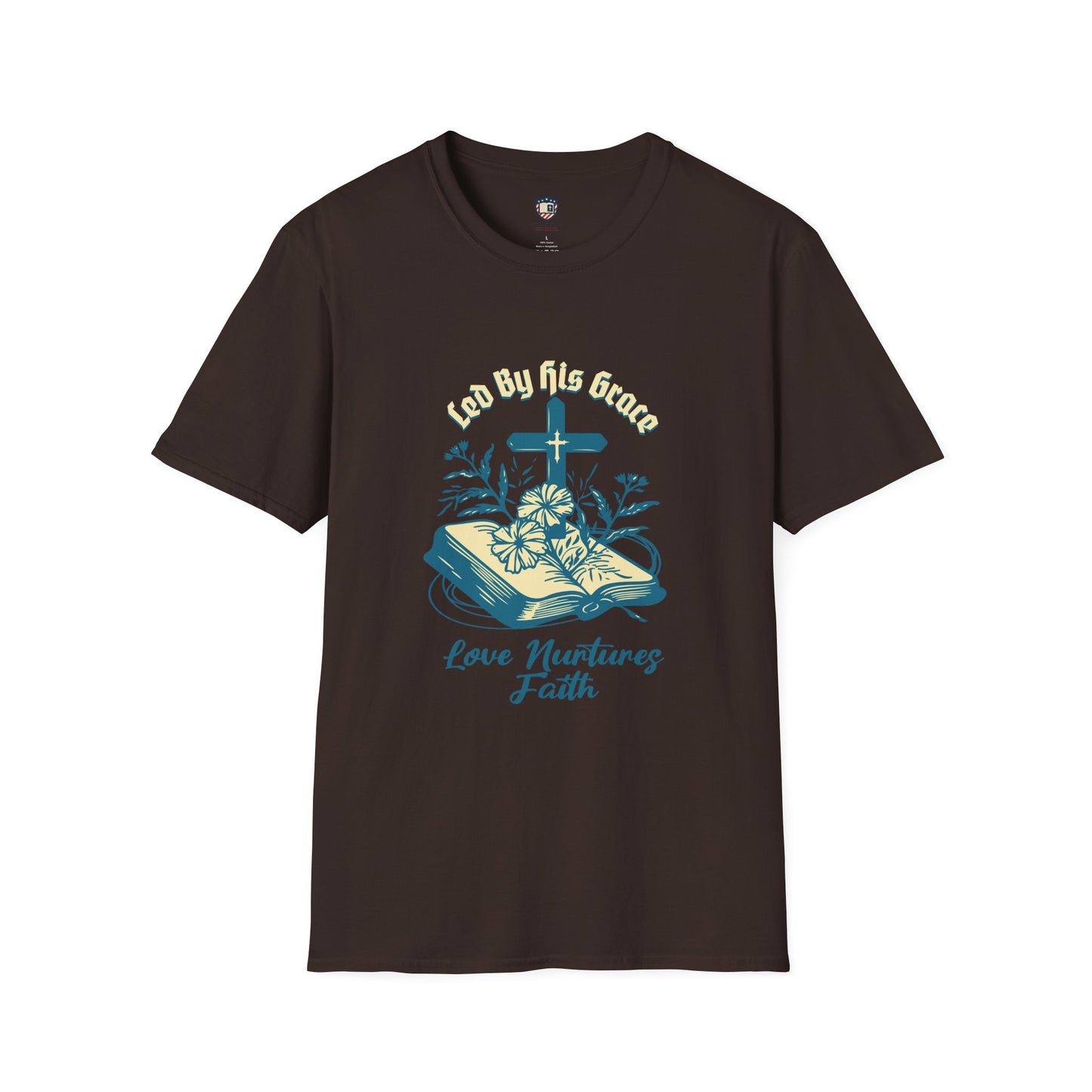 Love Nurtures Faith Inspired Unisex T-shirt