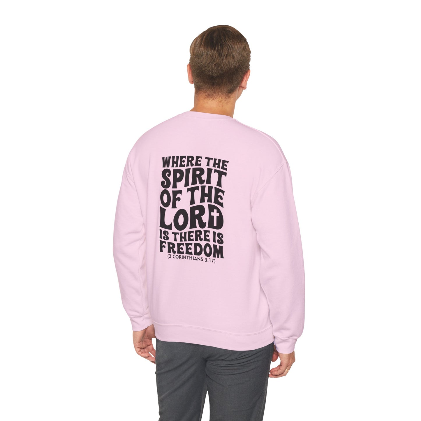 "Where the Spirit of the Lord Is" Unisex Sweatshirt