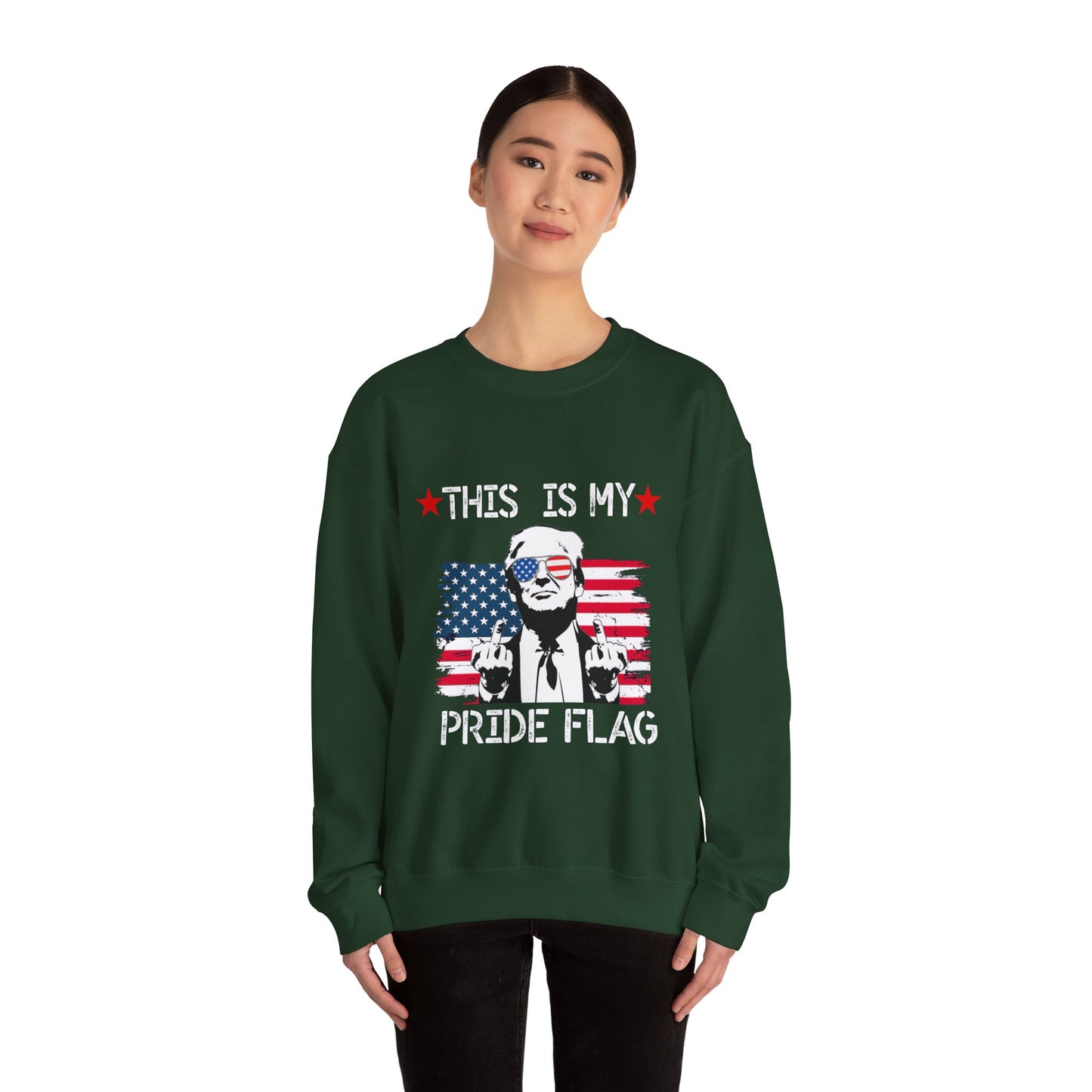 Trump This Is My Pride Flag Unisex Sweatshirt