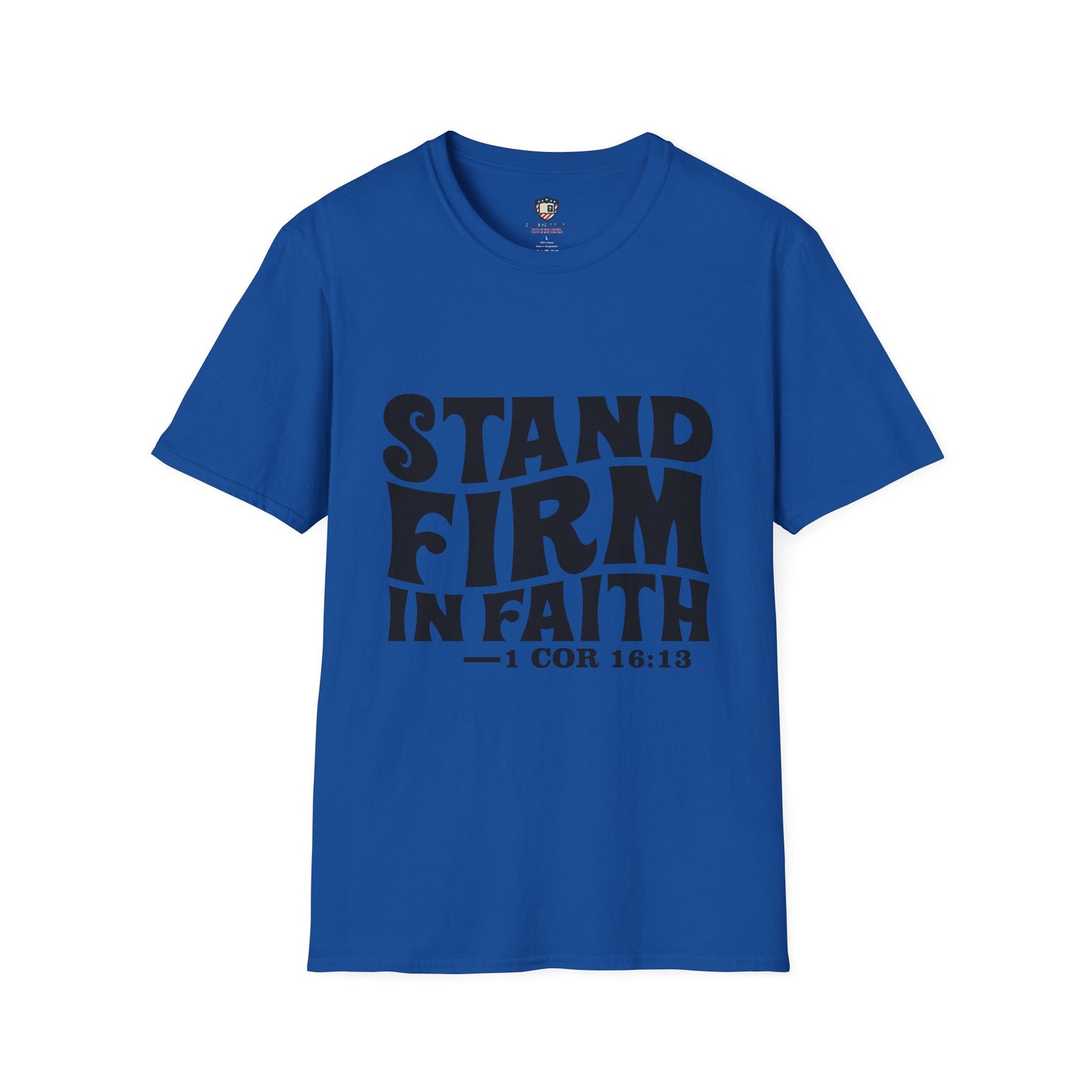 Stand Firm in Faith Unisex Softstyle T-Shirt