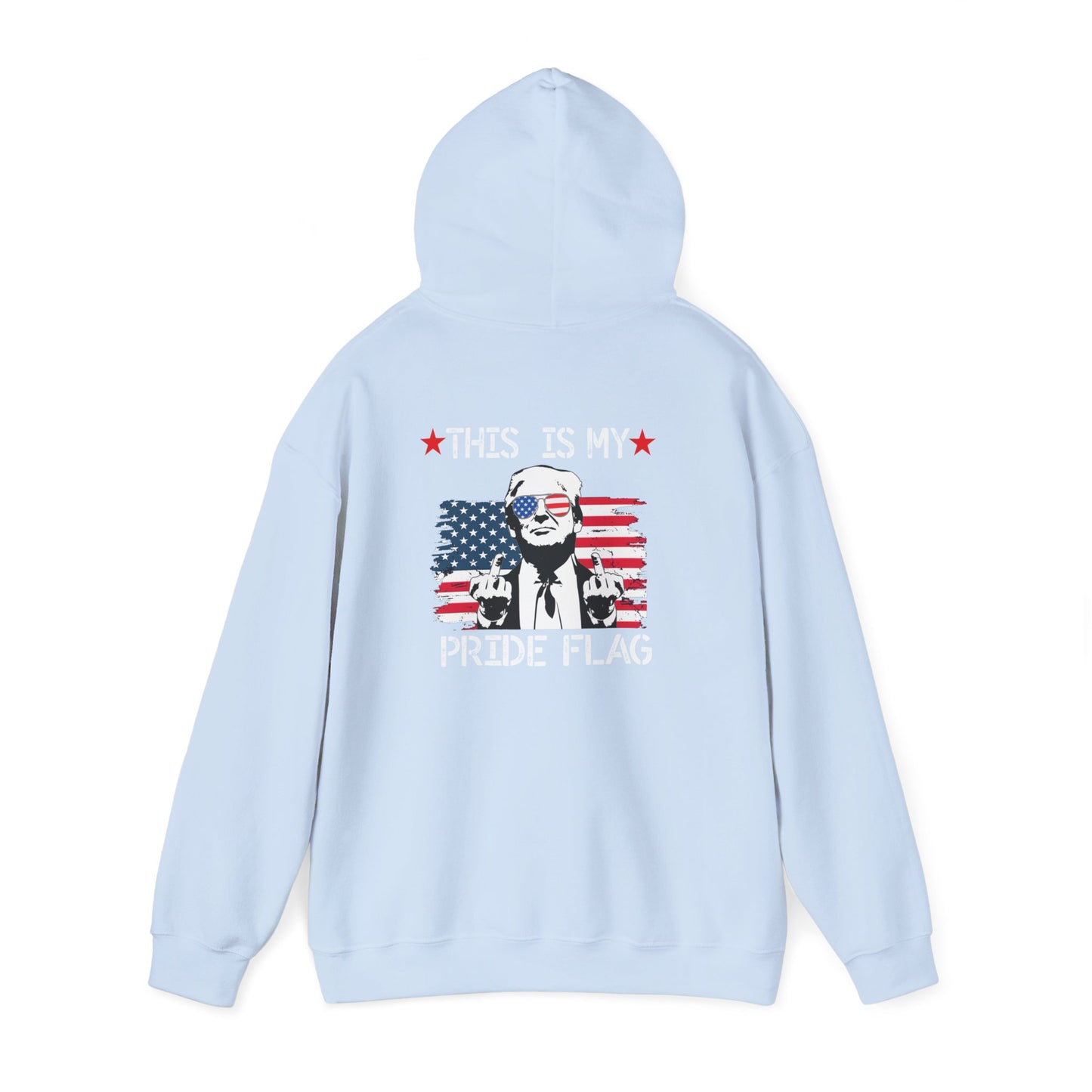 Trump This Is My Pride Flag Unisex Hoodie