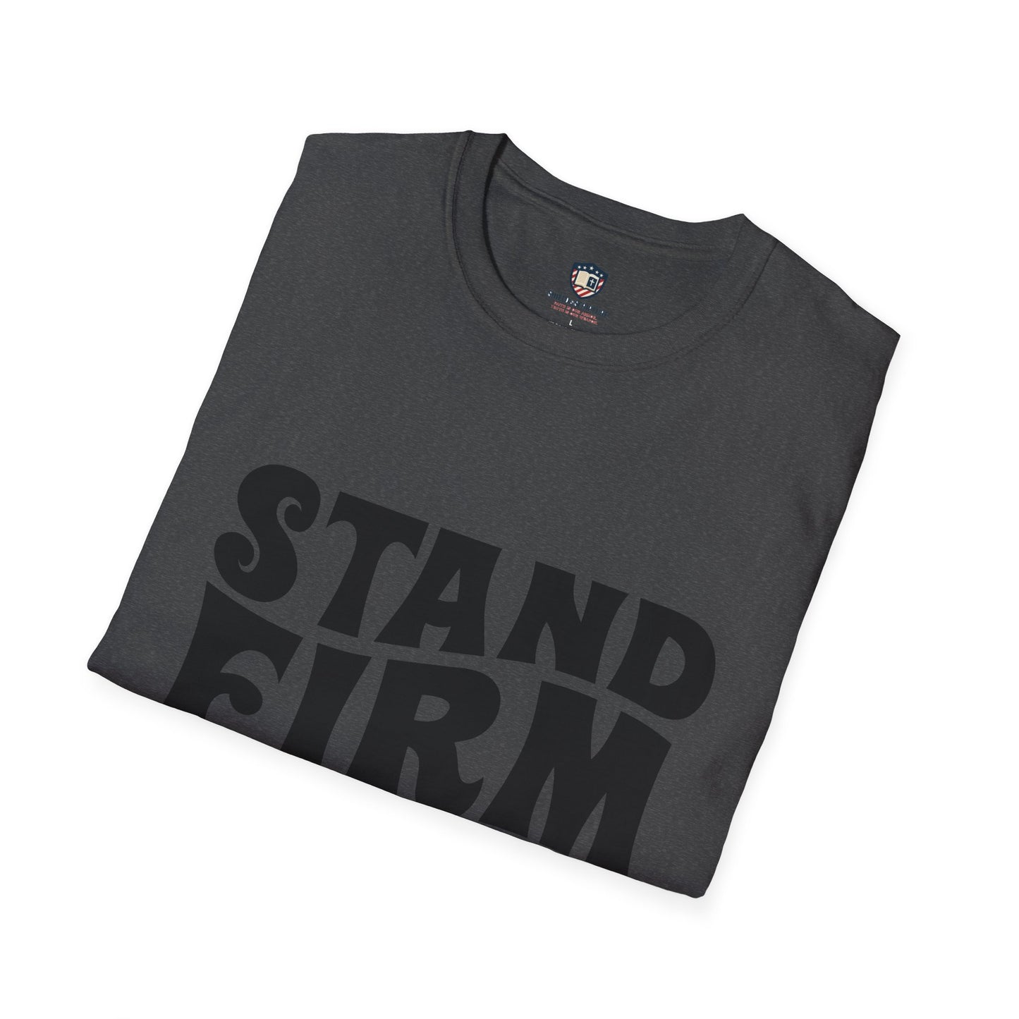 Stand Firm in Faith Unisex Softstyle T-Shirt