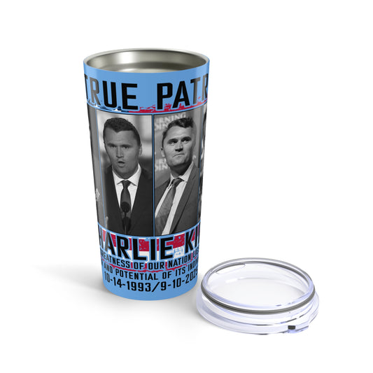 True Patriot Charlie Kirk 20oz Tumbler - American Pride Drinkware