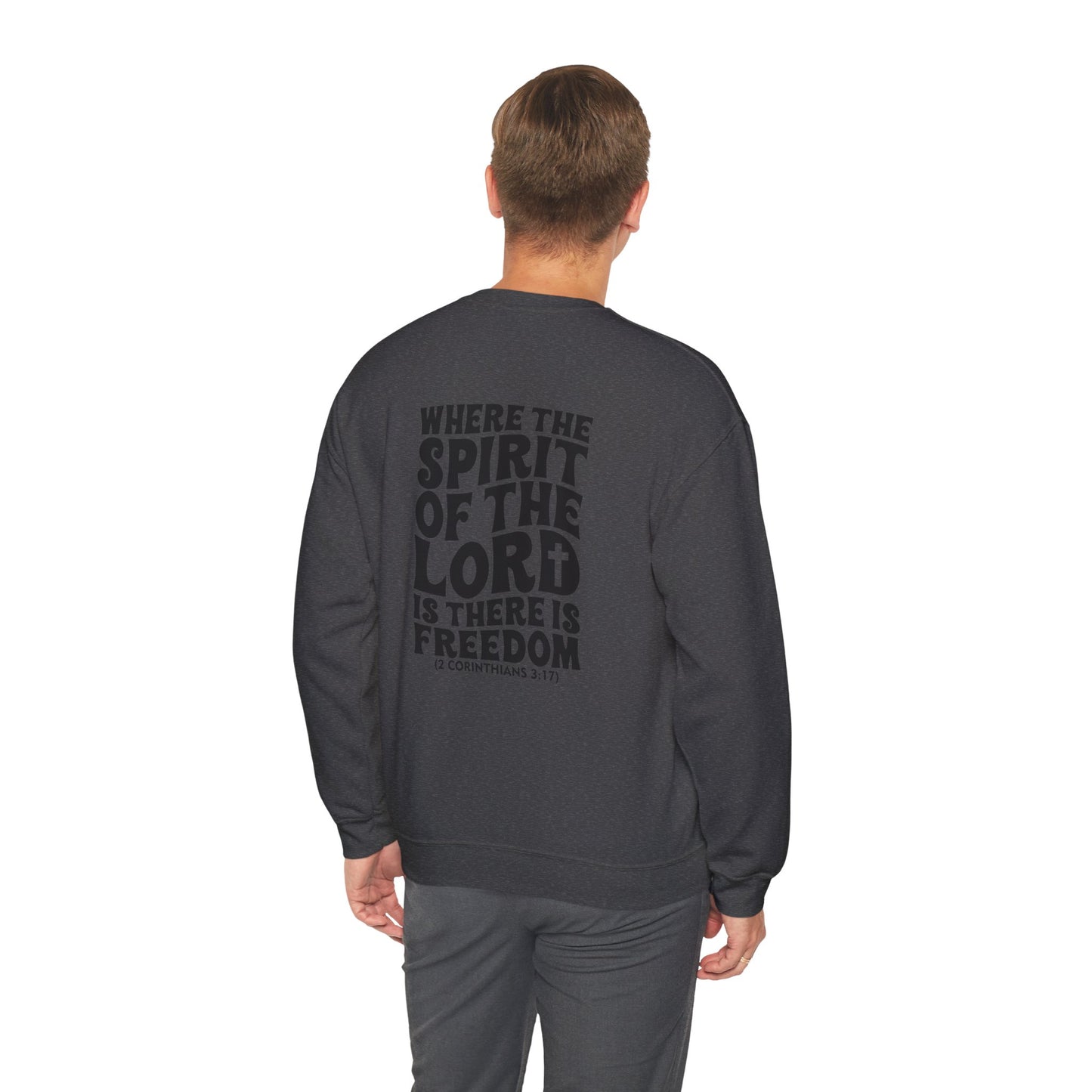 "Where the Spirit of the Lord Is" Unisex Sweatshirt