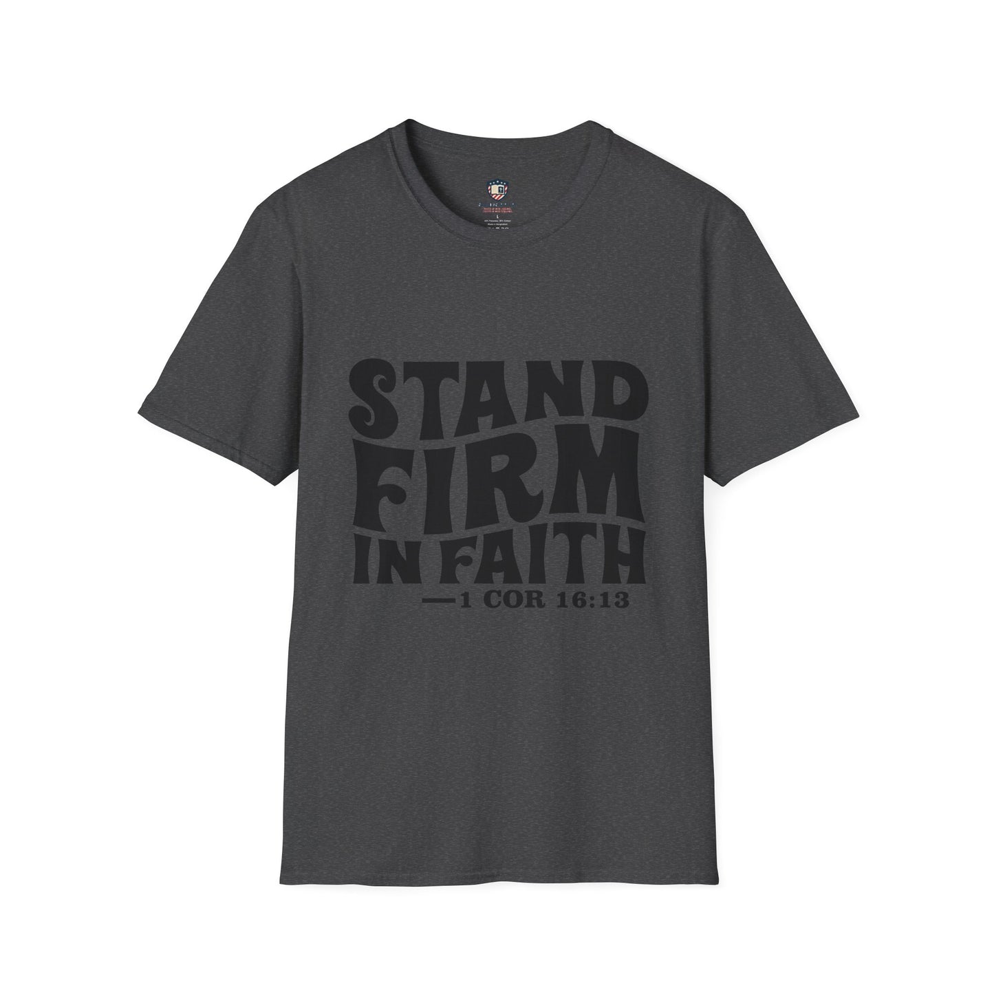 Stand Firm in Faith Unisex Softstyle T-Shirt