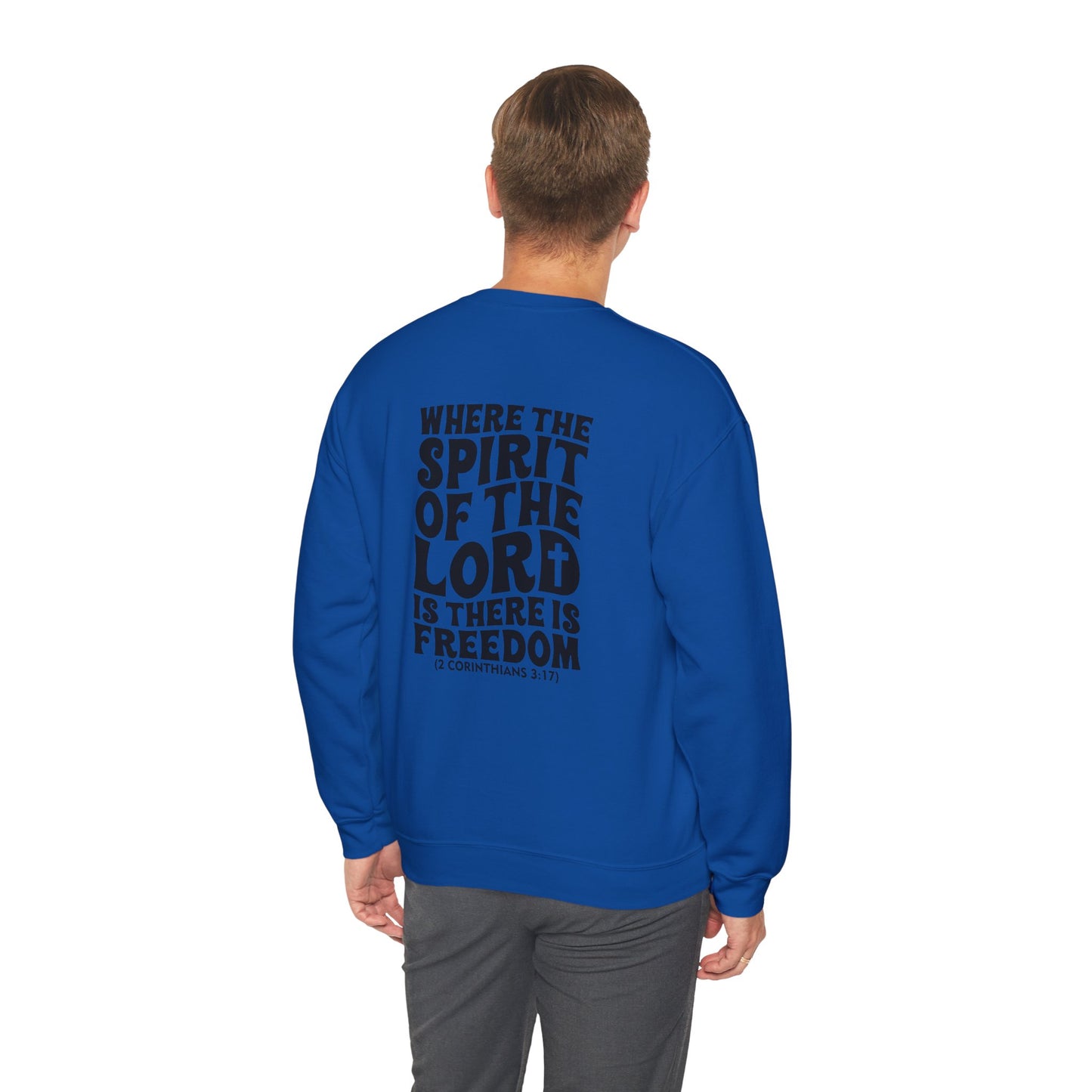 "Where the Spirit of the Lord Is" Unisex Sweatshirt