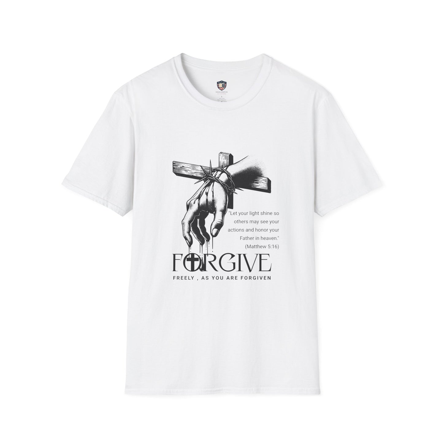 Forgive Matthew 5:16 Inspired Graphic Unisex T-Shirt