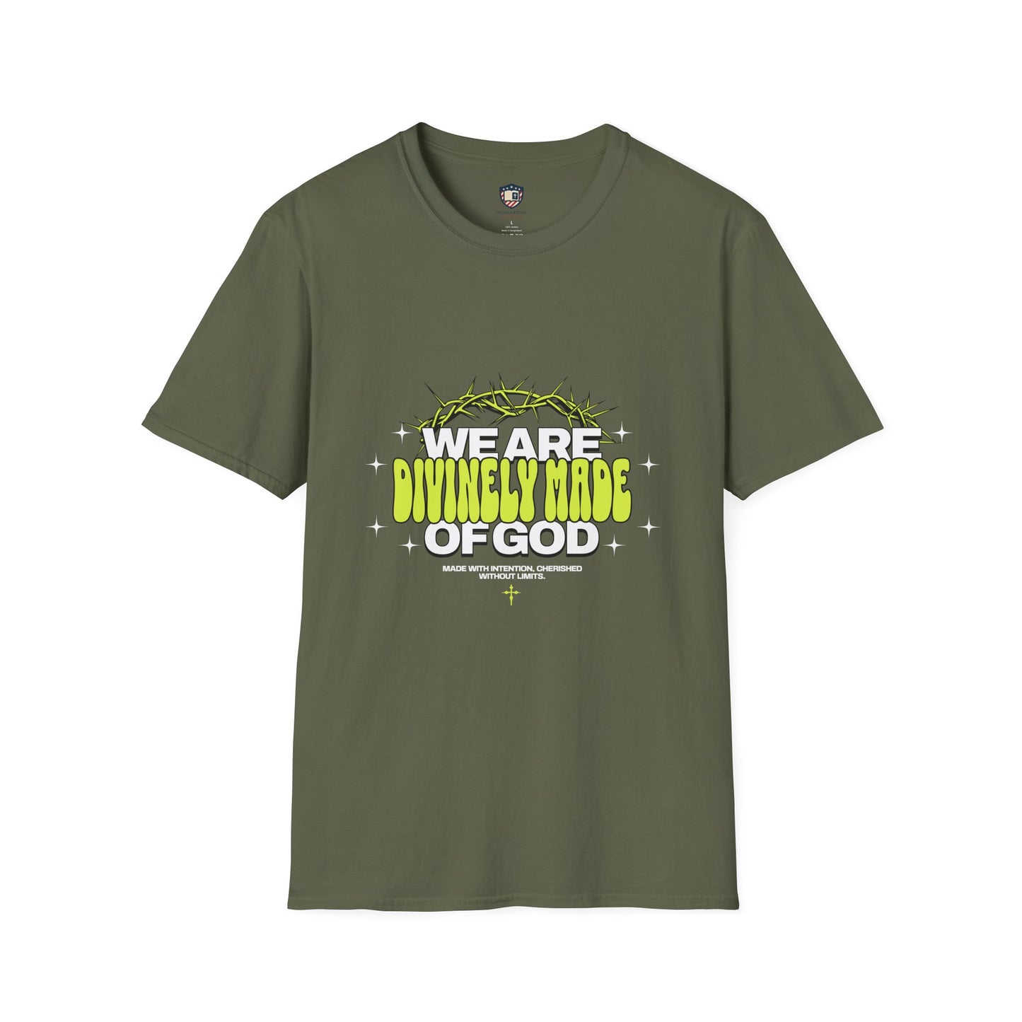 We are Divinely Made of God Inspired Unisex T-shirt