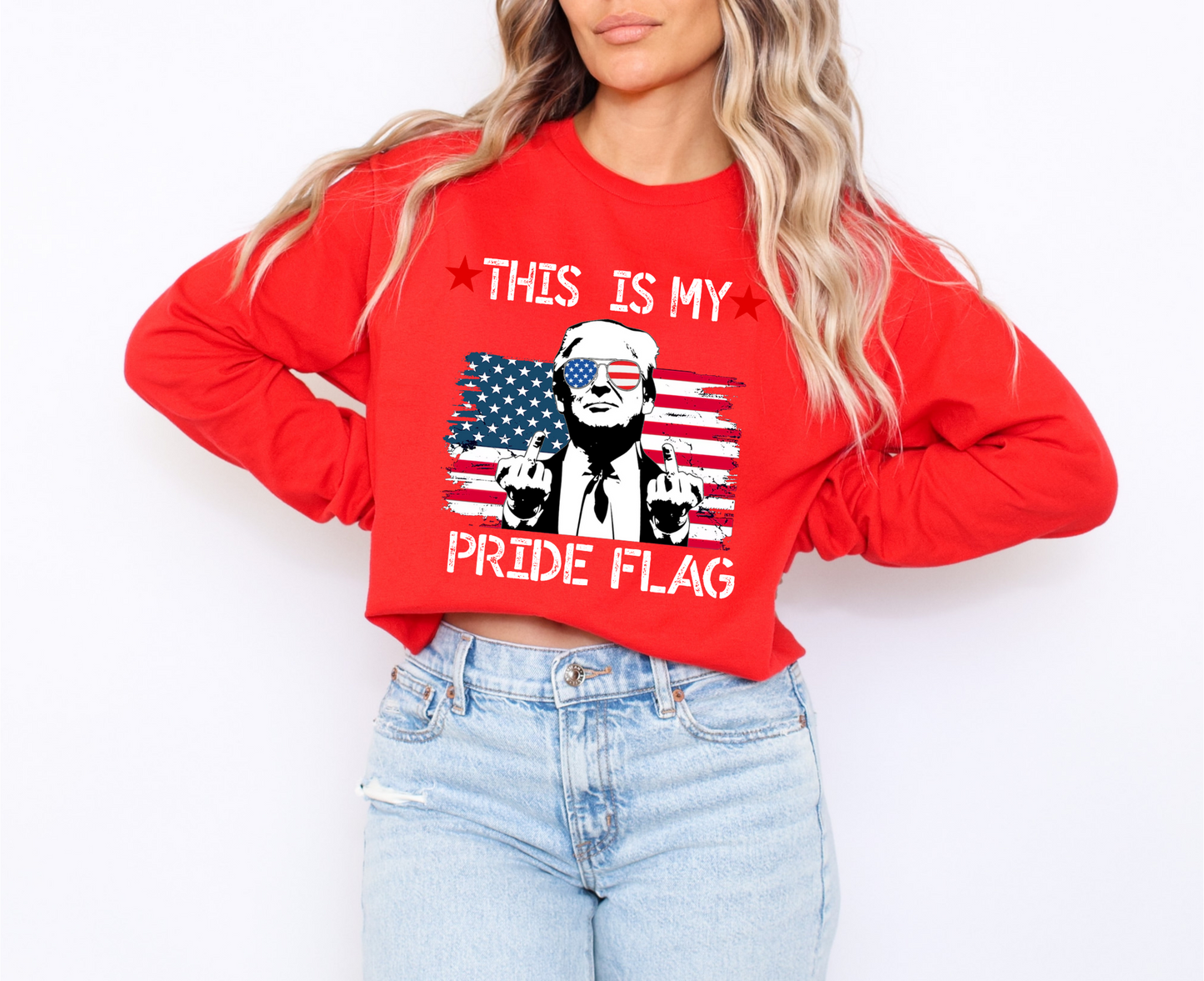 Trump This Is My Pride Flag Unisex Long Sleeve