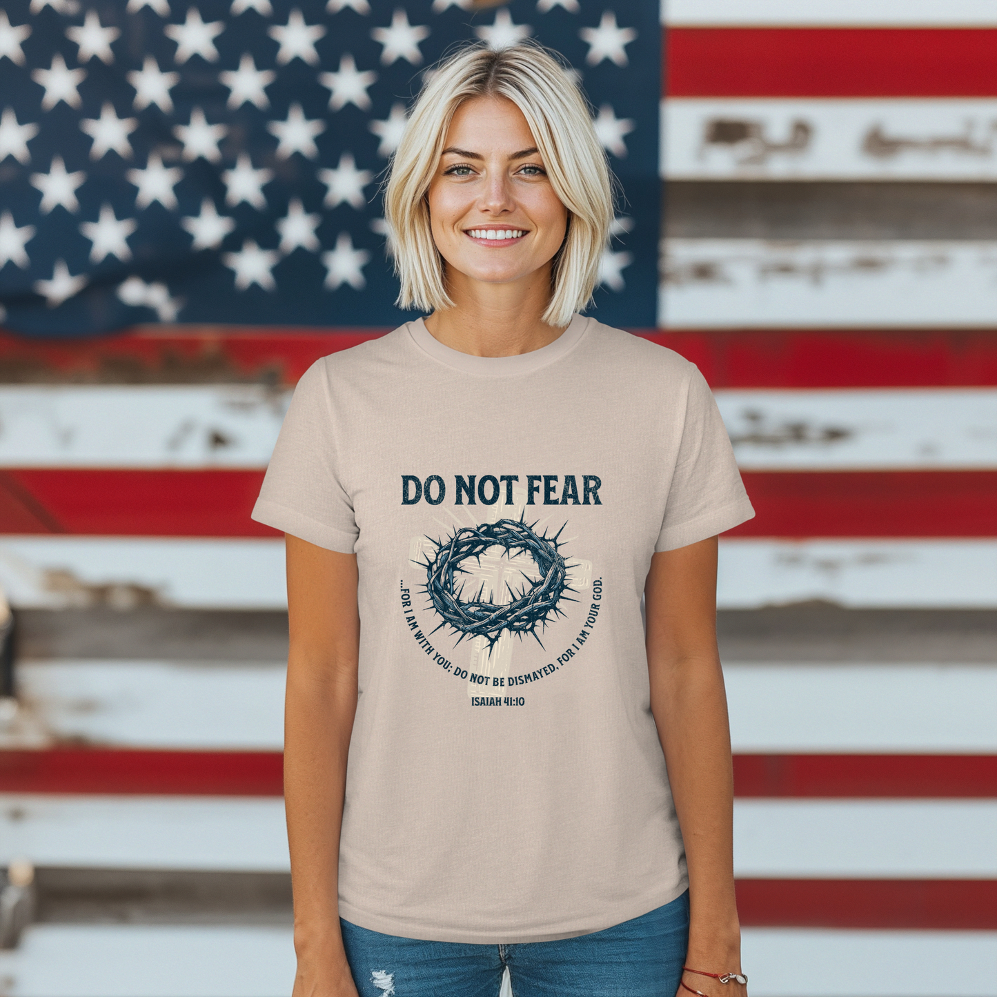 Do Not Fear Christian Unisex T-Shirt