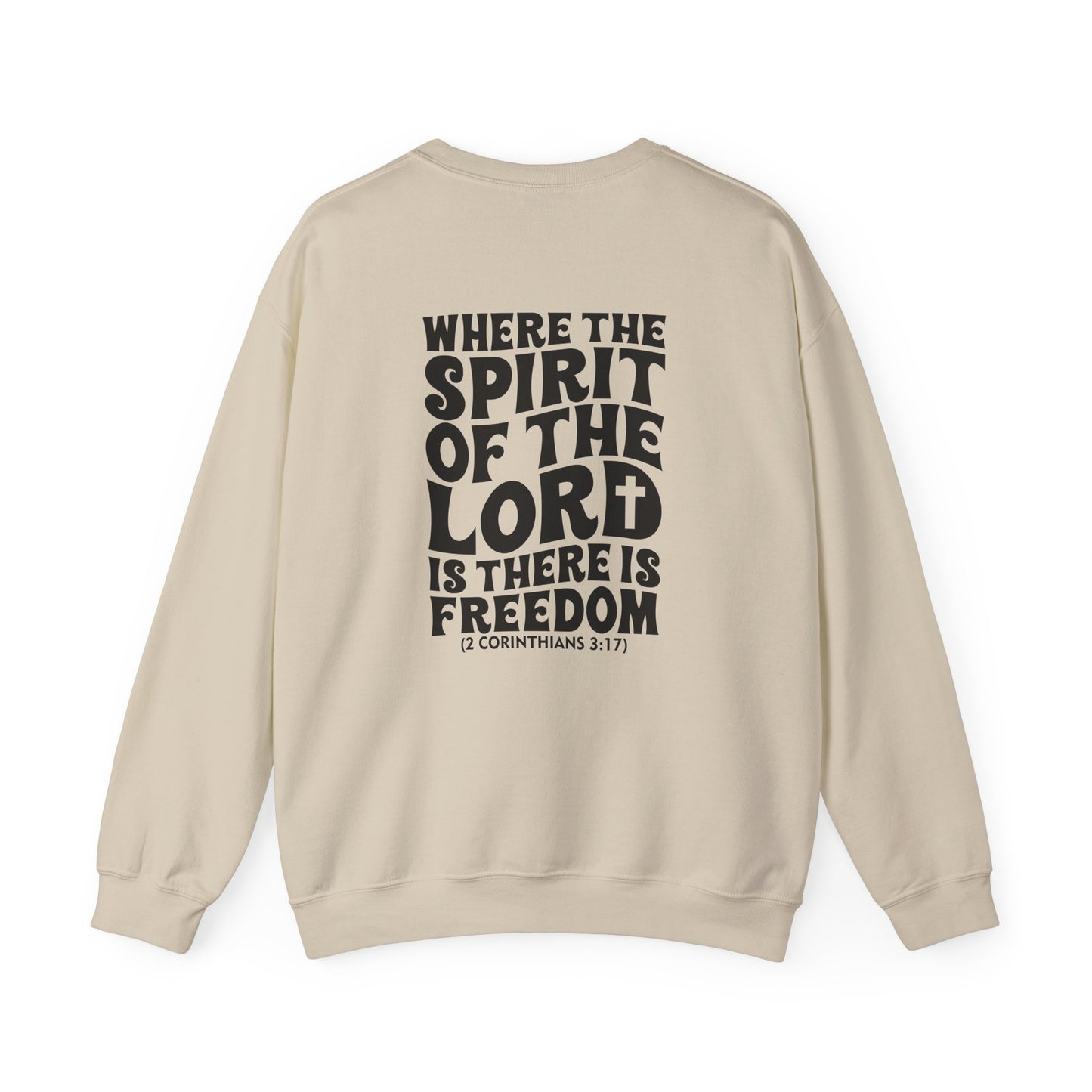 "Where the Spirit of the Lord Is" Unisex Sweatshirt