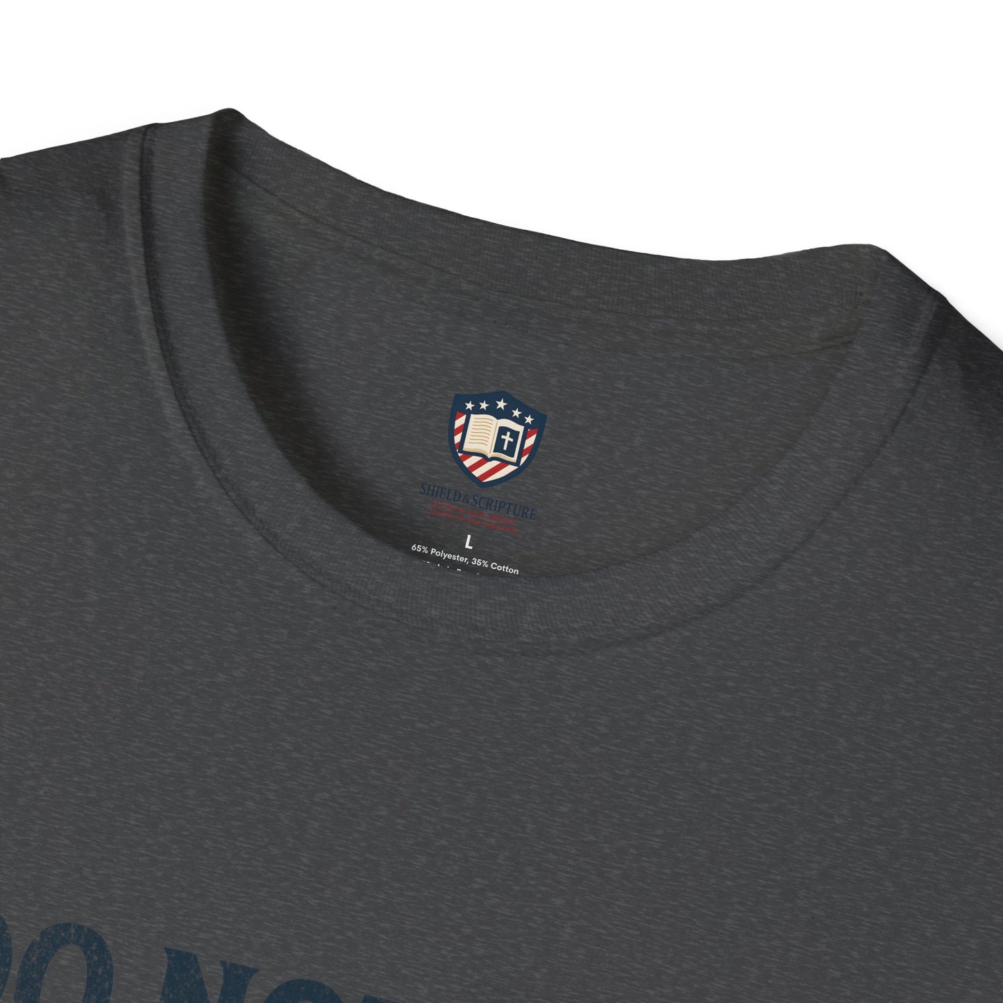 Do Not Fear Christian Unisex T-Shirt