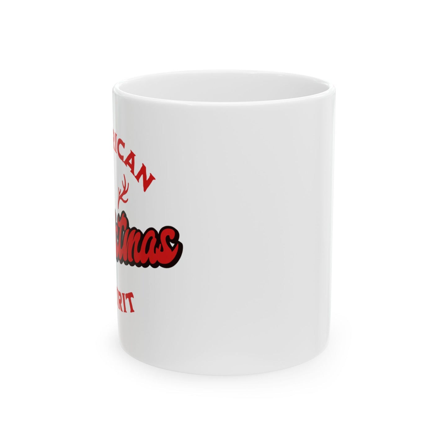 Christmas Spirit Ceramic Mug  Holiday Coffee Cup