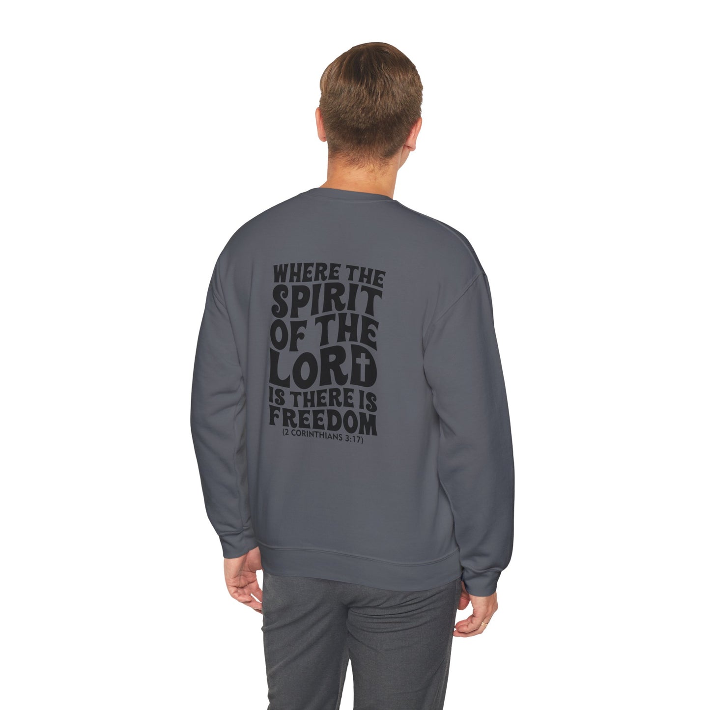 "Where the Spirit of the Lord Is" Unisex Sweatshirt