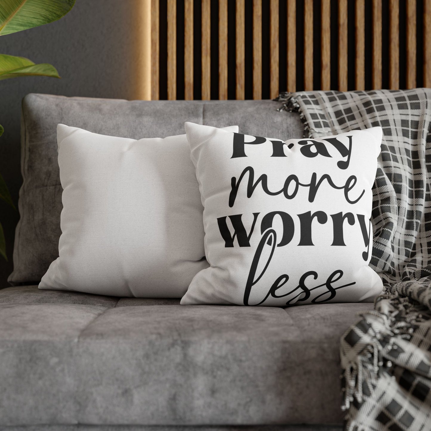 Pray More Worry Less Pillowcase – Christian Home Décor