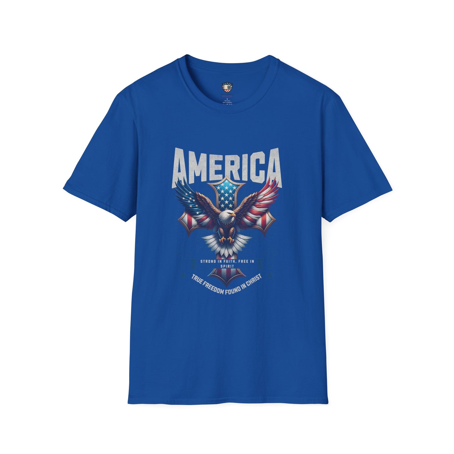 America Strong in Faith, Free in Spirit Unisex T-shirt