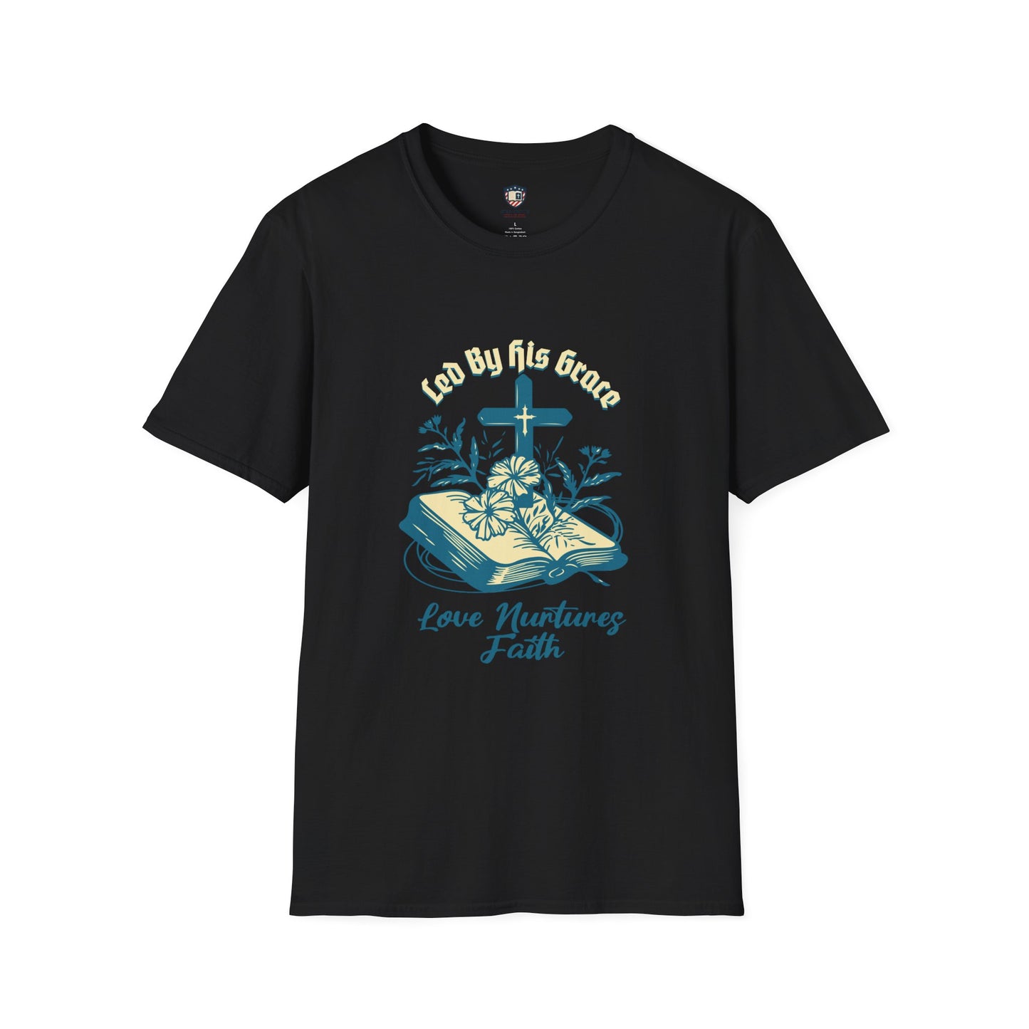 Love Nurtures Faith Inspired Unisex T-shirt