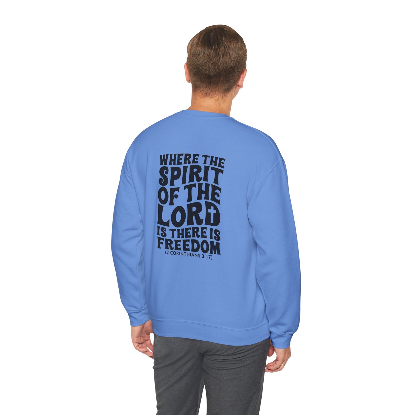"Where the Spirit of the Lord Is" Unisex Sweatshirt