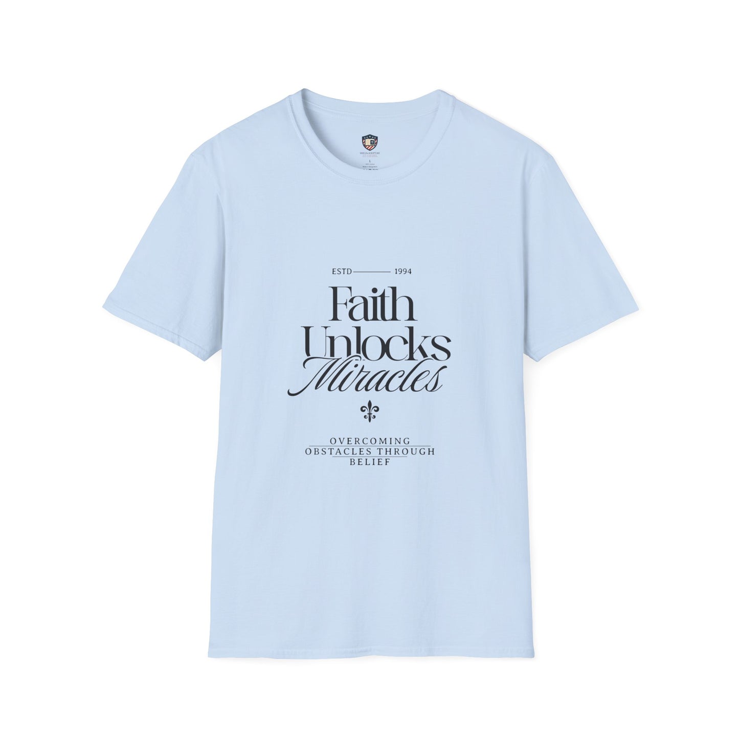Faith Unlocks Miracles Unisex T-Shirt