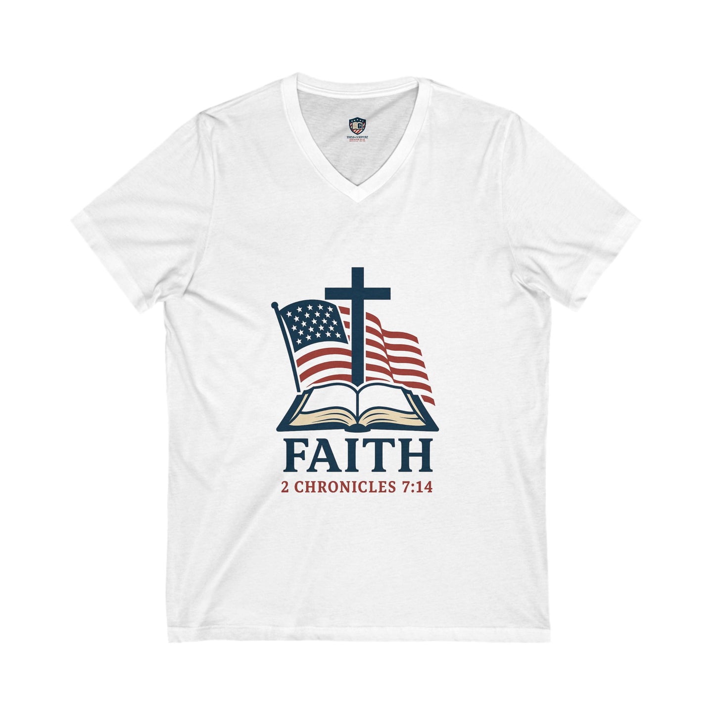 Faith 2 Chronicles 7:14 V-Neck Unisex Tee