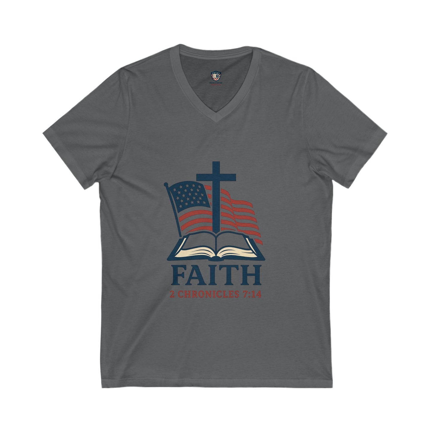 Faith 2 Chronicles 7:14 V-Neck Unisex Tee