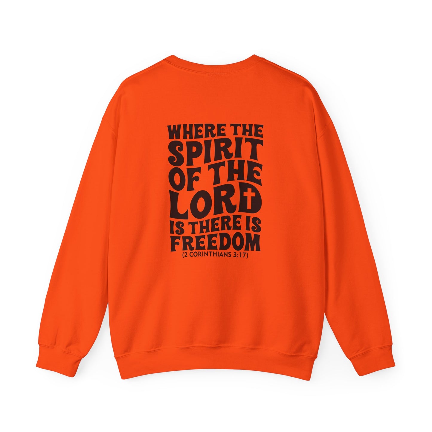 "Where the Spirit of the Lord Is" Unisex Sweatshirt