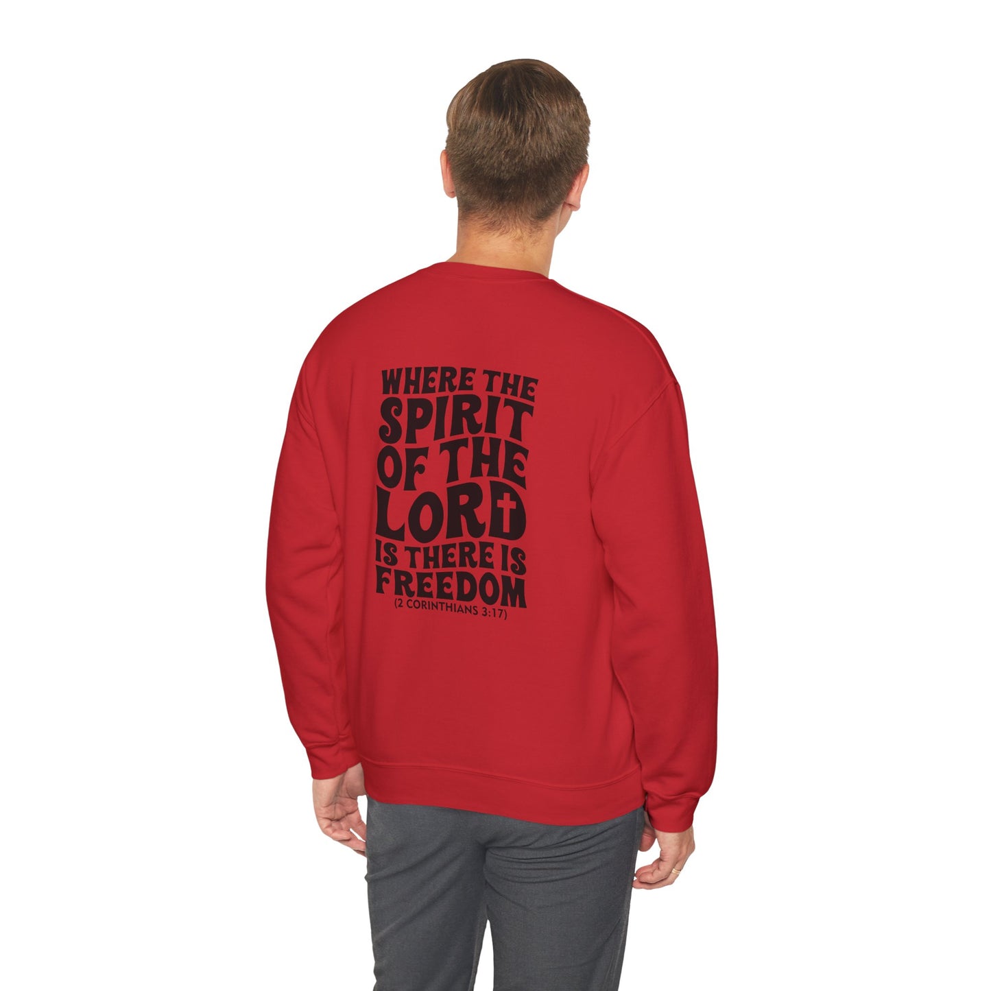 "Where the Spirit of the Lord Is" Unisex Sweatshirt