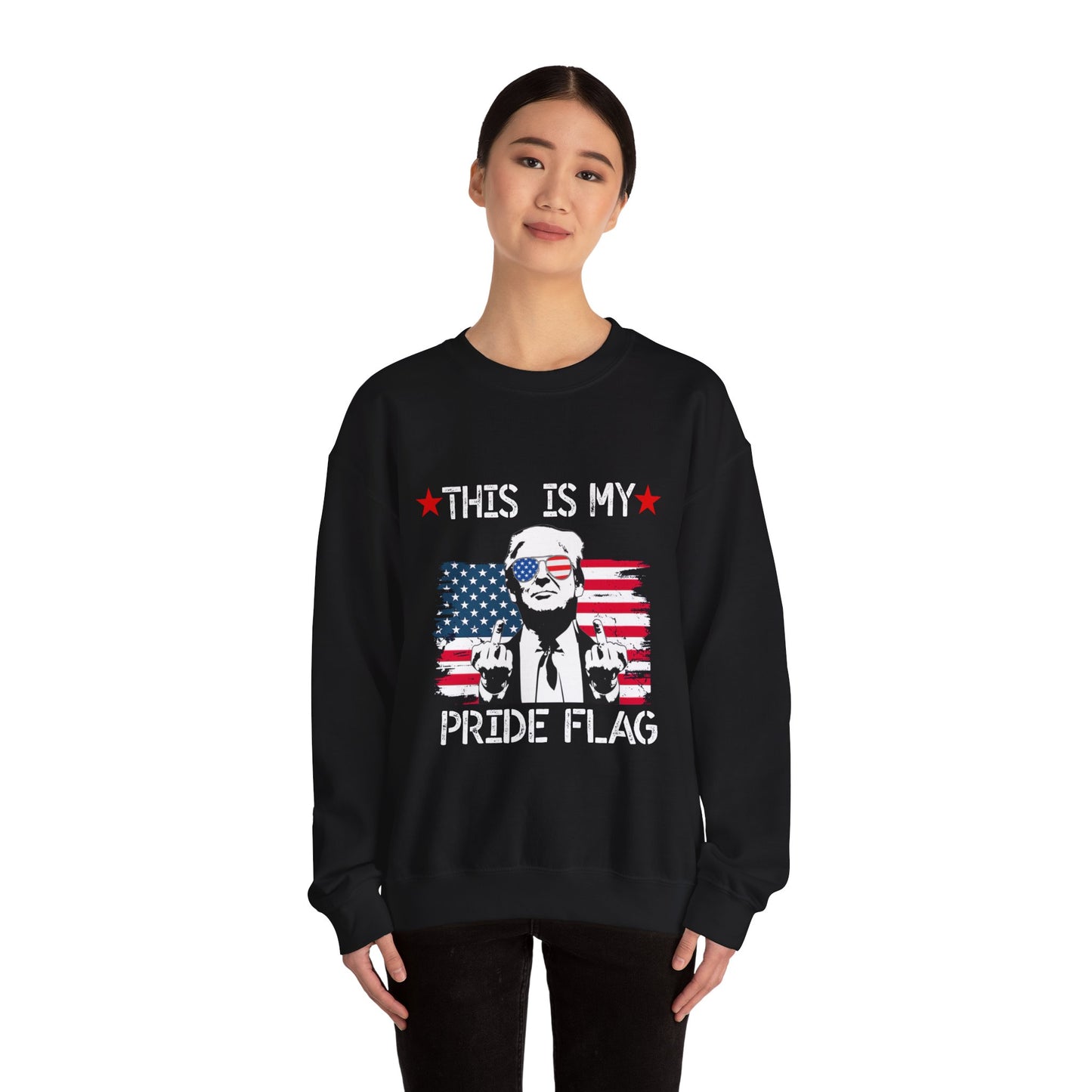 Trump This Is My Pride Flag Unisex Sweatshirt