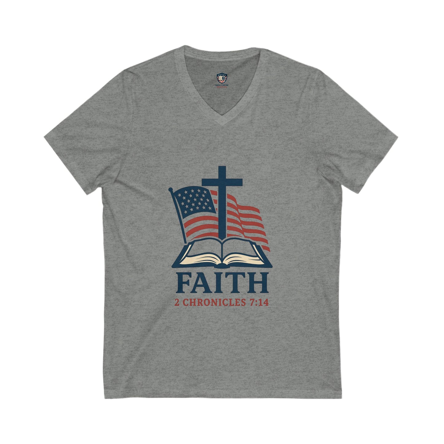 Faith 2 Chronicles 7:14 V-Neck Unisex Tee