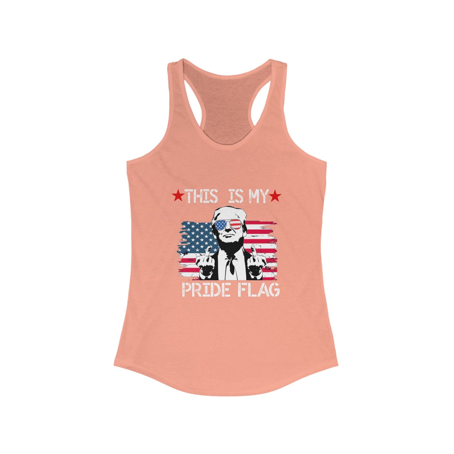 Trump This Is My Pride Flag Women's Racerback Top tank