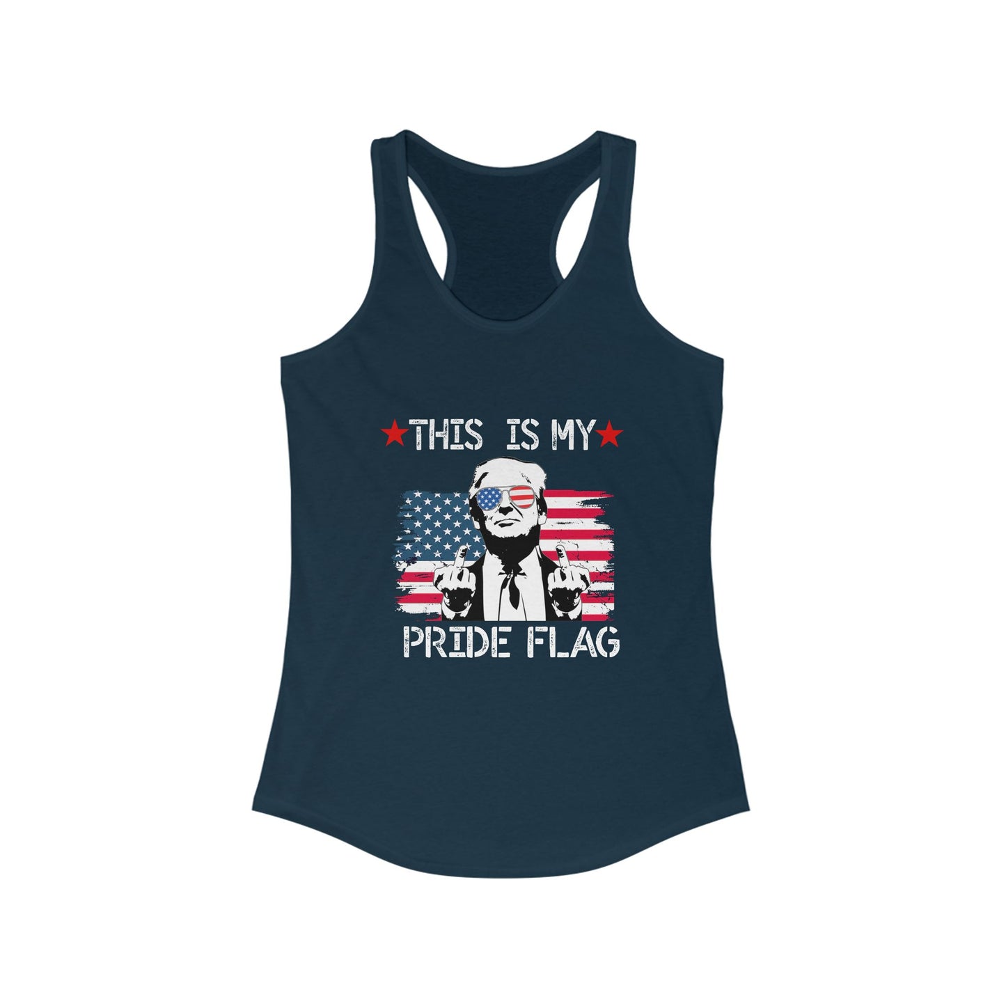 Trump This Is My Pride Flag Women's Racerback Top tank