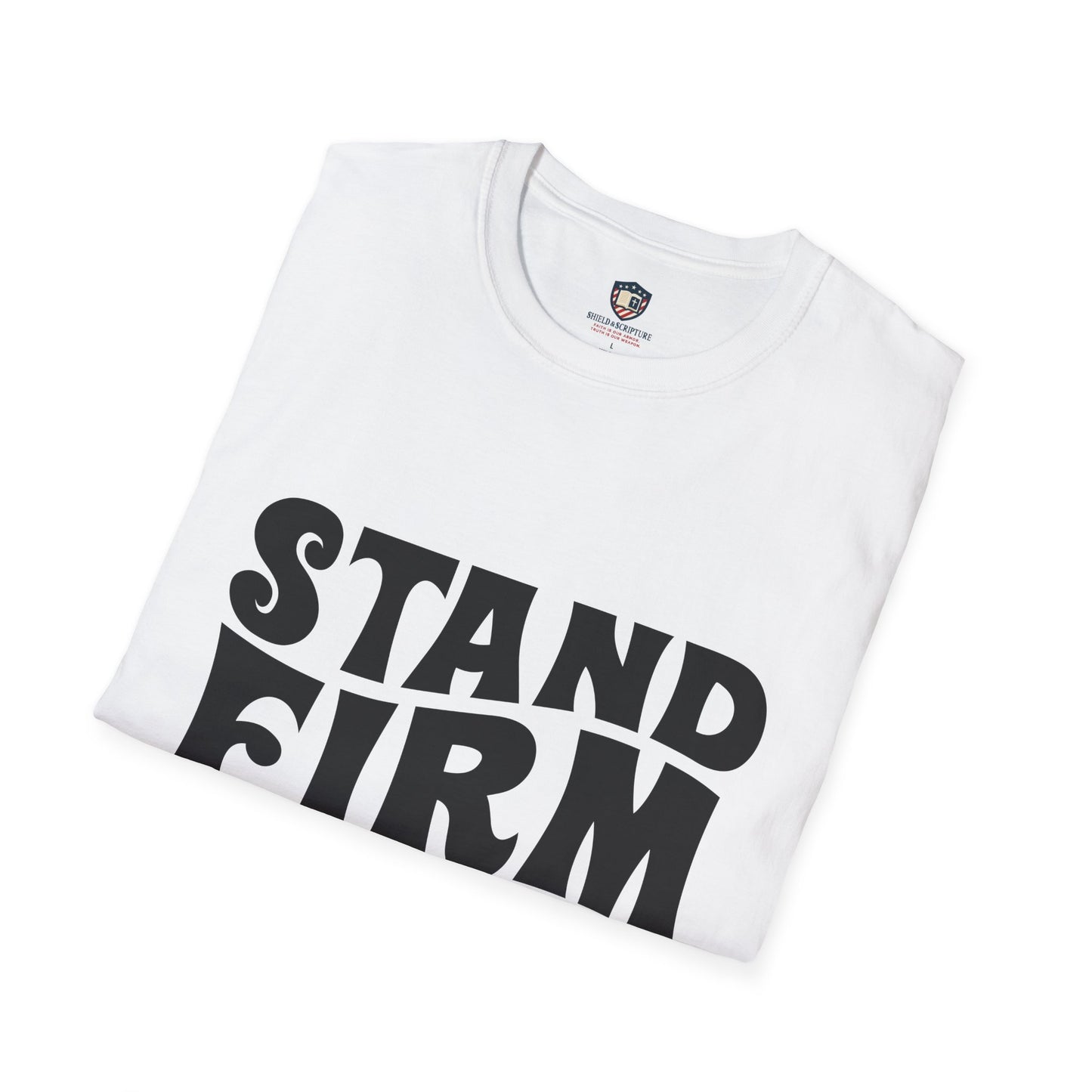 Stand Firm in Faith Unisex Softstyle T-Shirt