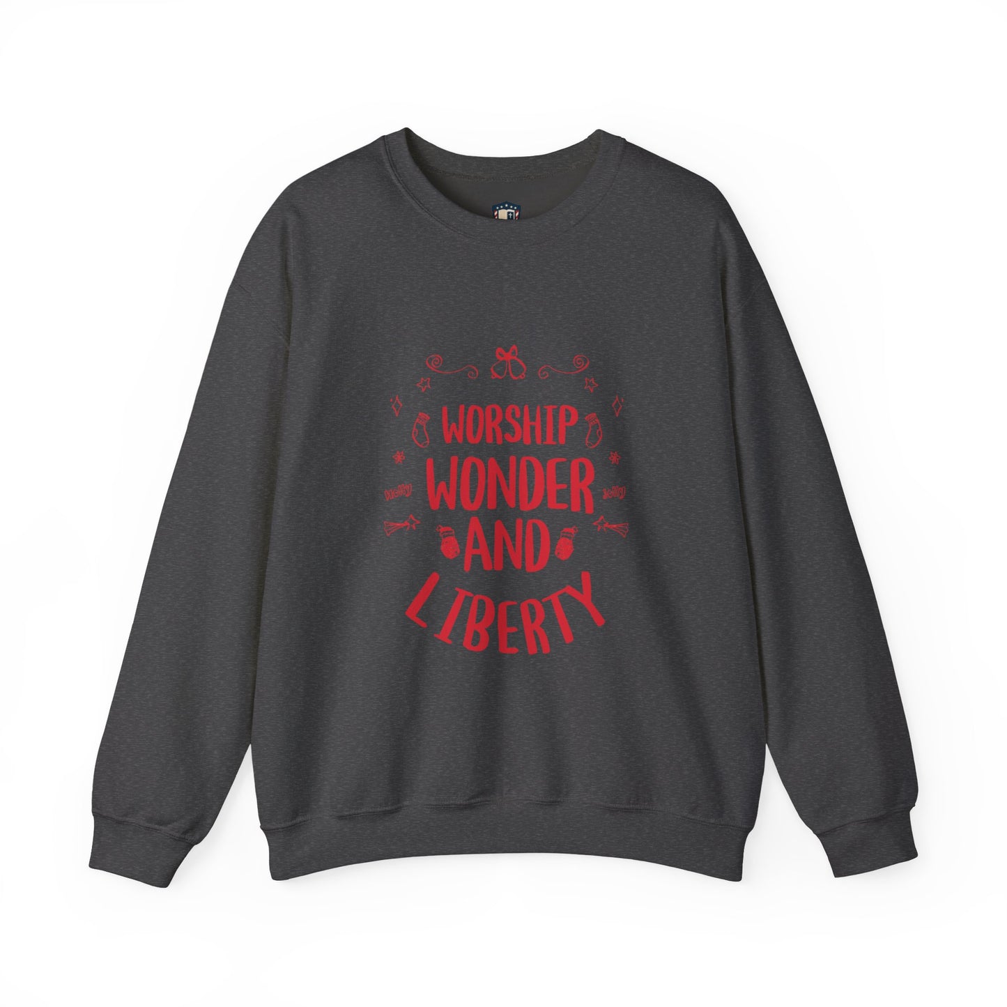 Worship Wonder Liberty Crewneck Unisex Sweatshirt