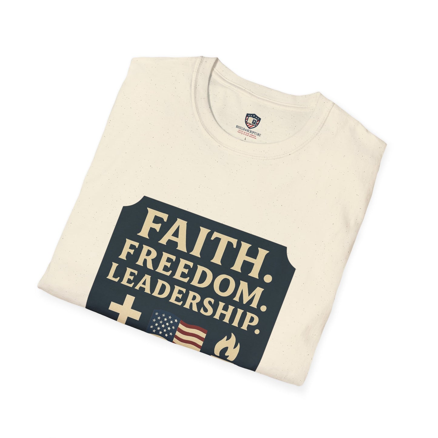 Faith, Freedom, Leadership Unisex T-Shirt