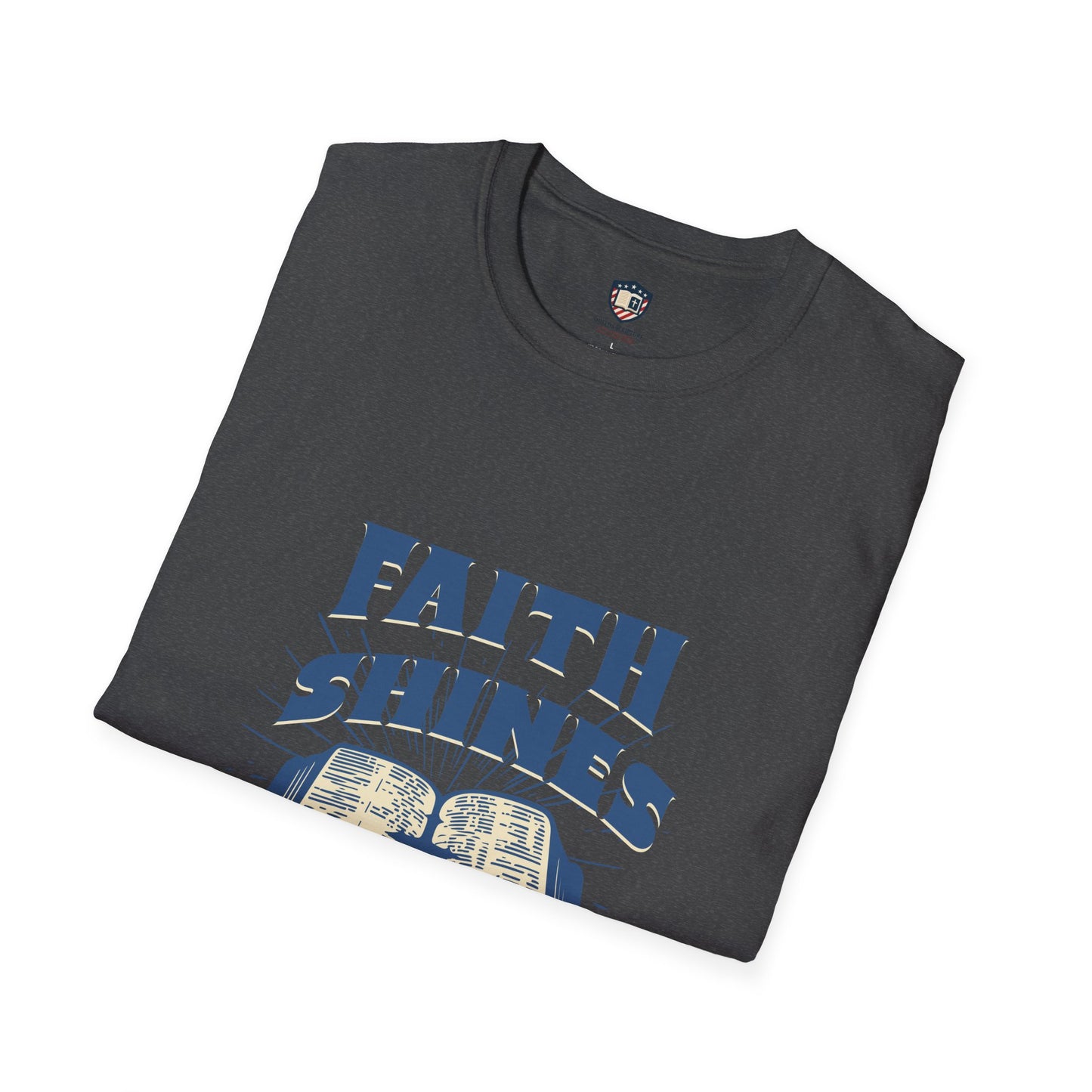 Faith Shines Unisex Soft style T-Shirt
