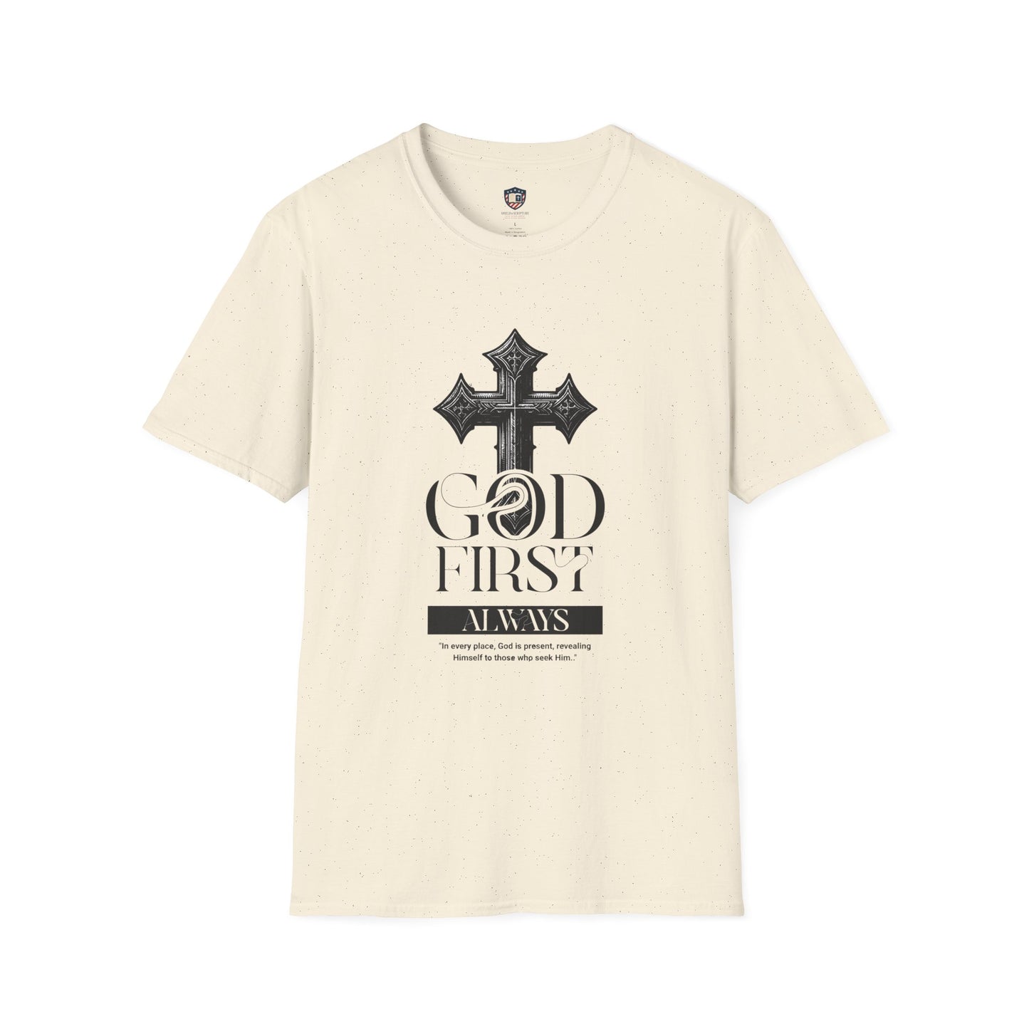 God First Always Unisex Soft style T-shirt