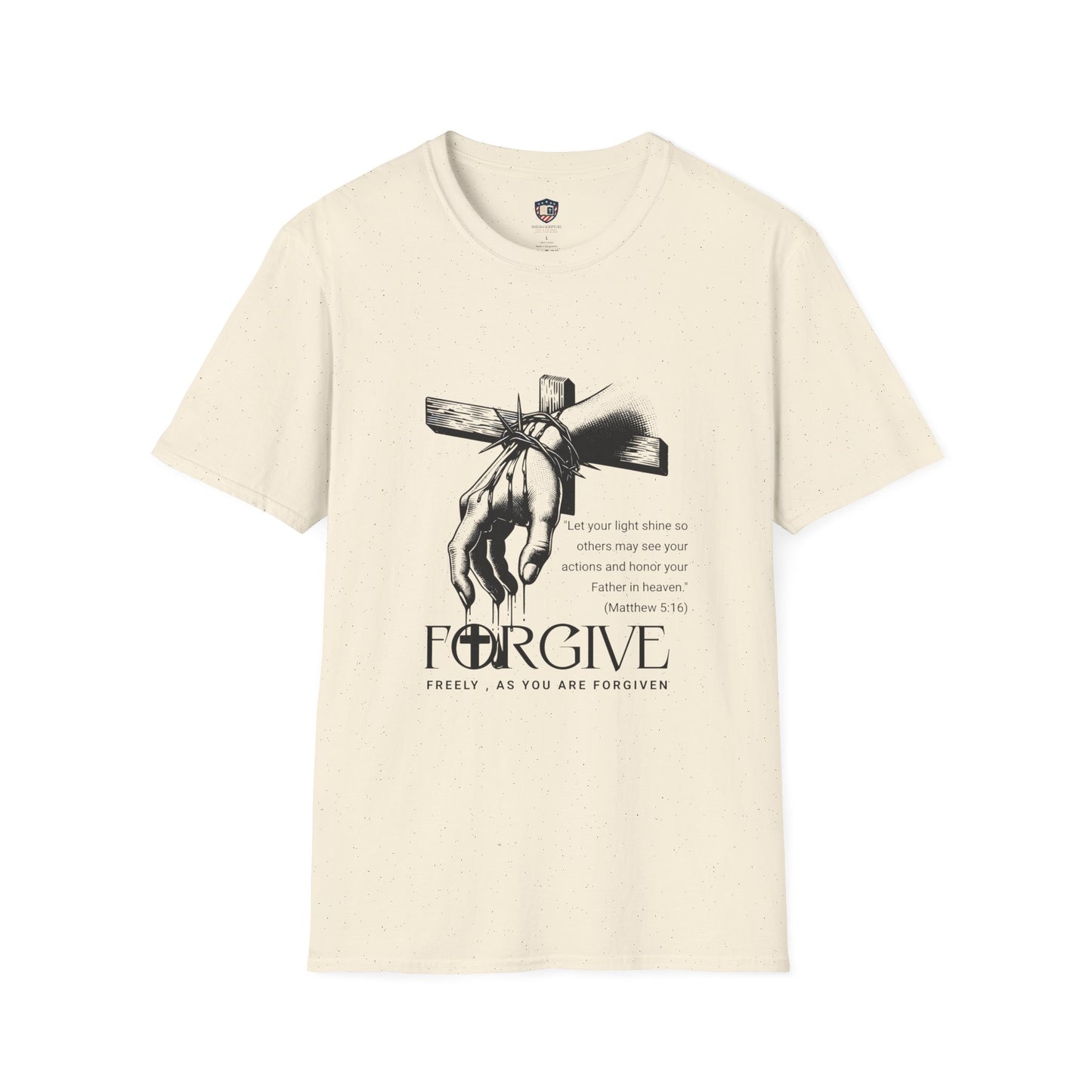 Forgive Matthew 5:16 Inspired Graphic Unisex T-Shirt