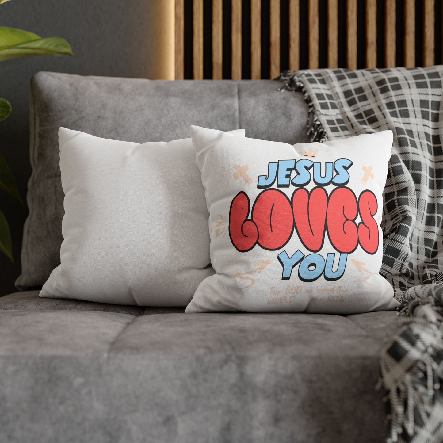 Jesus Loves You Spun Polyester Square Pillowcase
