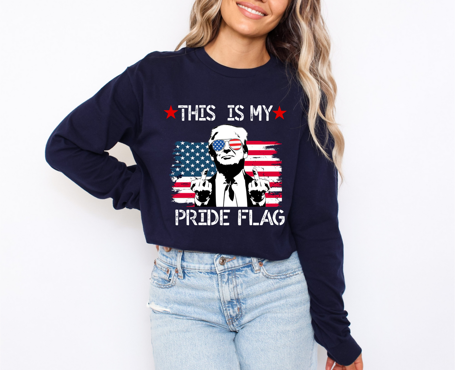 Trump This Is My Pride Flag Unisex Long Sleeve